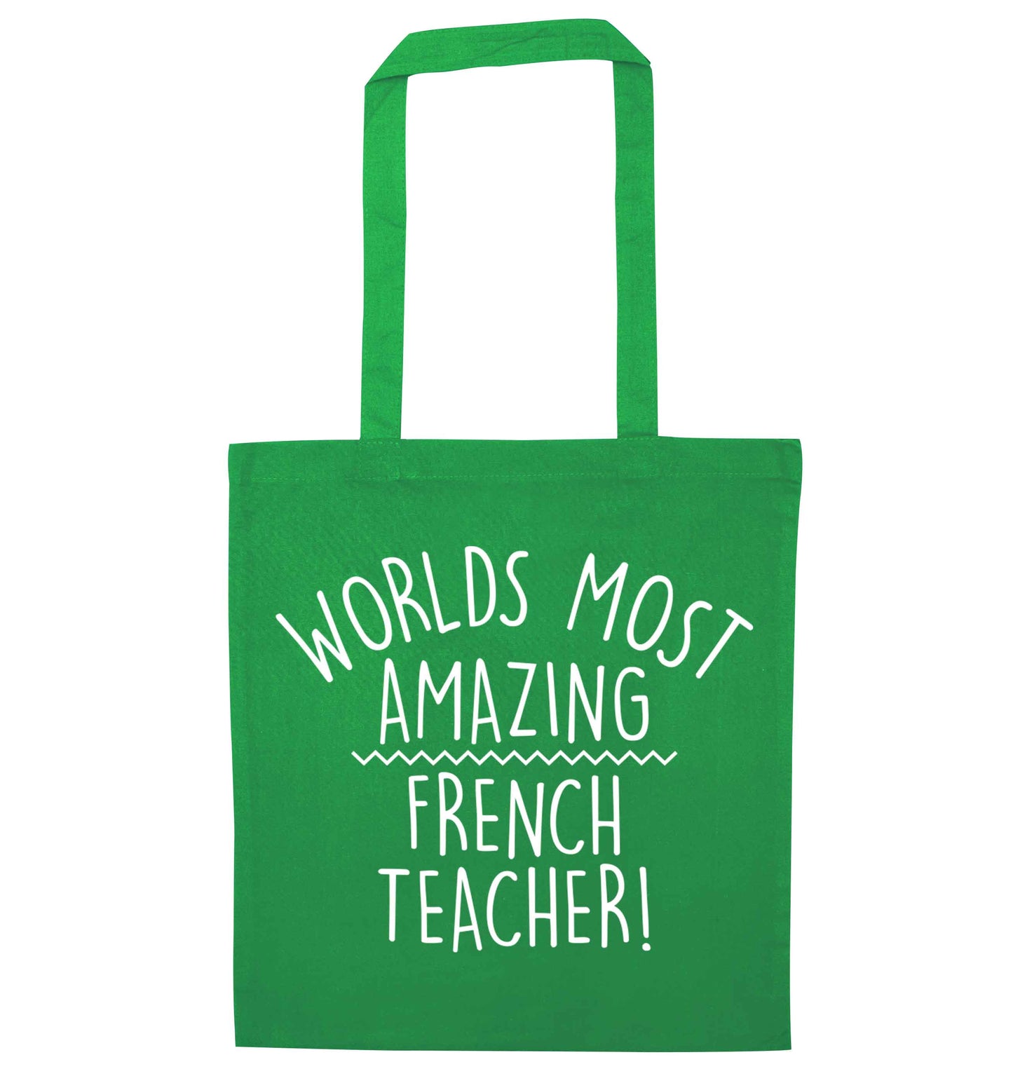 Worlds most amazing French teacher green tote bag