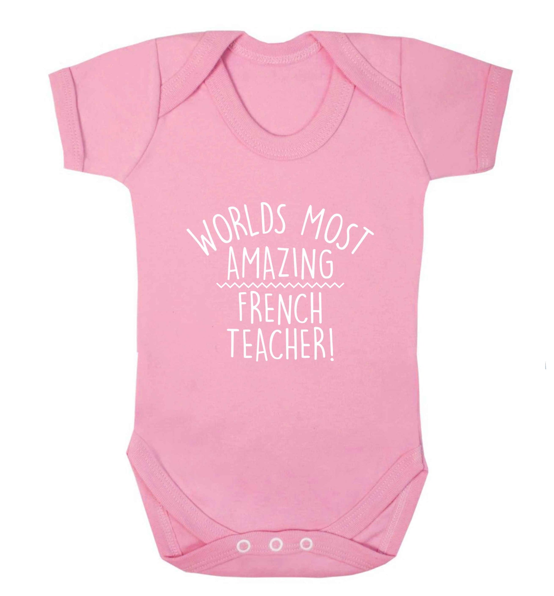 Worlds most amazing French teacher baby vest pale pink 18-24 months