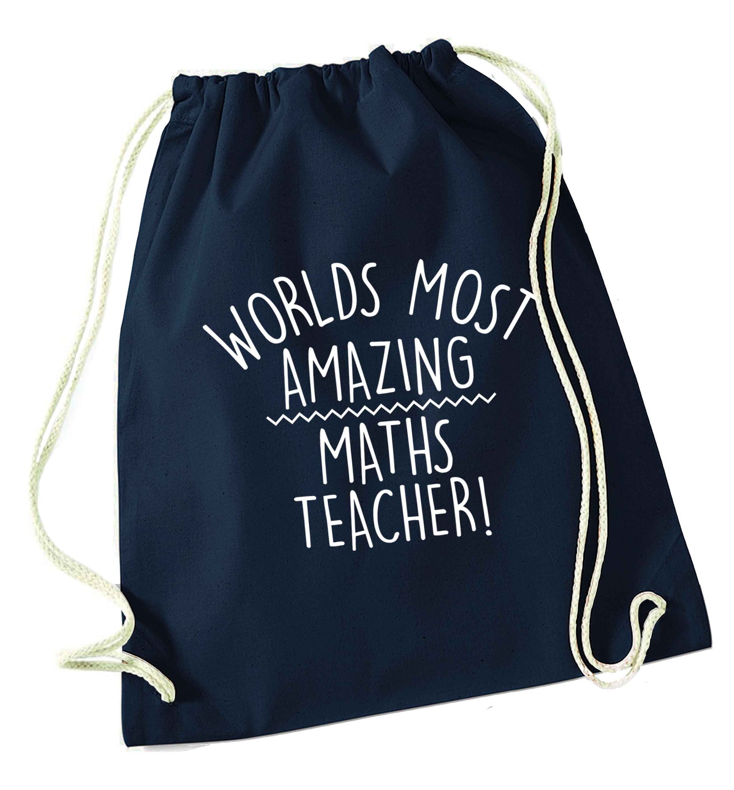 Worlds most amazing maths teacher navy drawstring bag