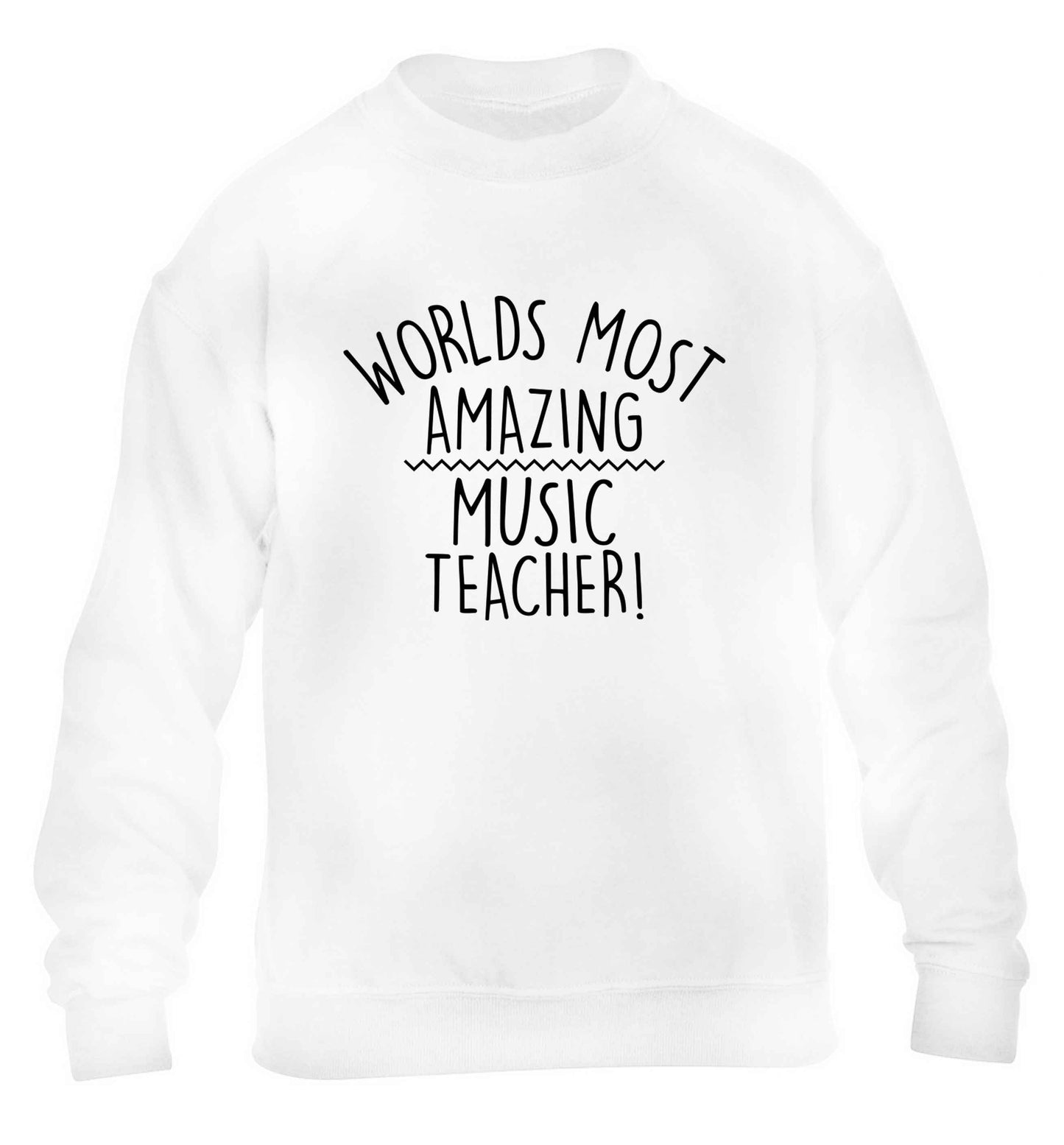 Worlds most amazing music teacher children's white sweater 12-13 Years