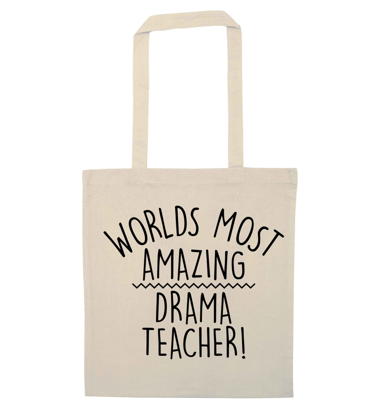 Worlds most amazing drama teacher natural tote bag