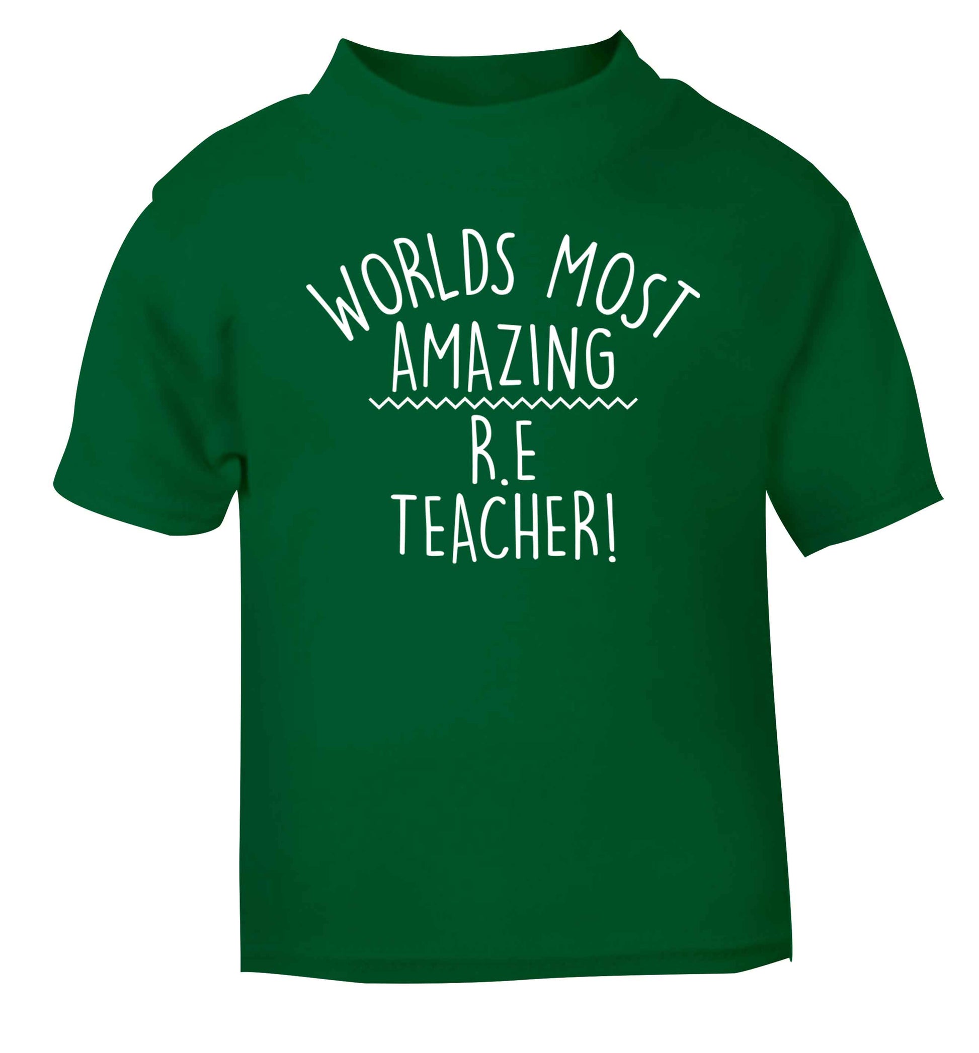 Worlds most amazing R.E teacher green baby toddler Tshirt 2 Years