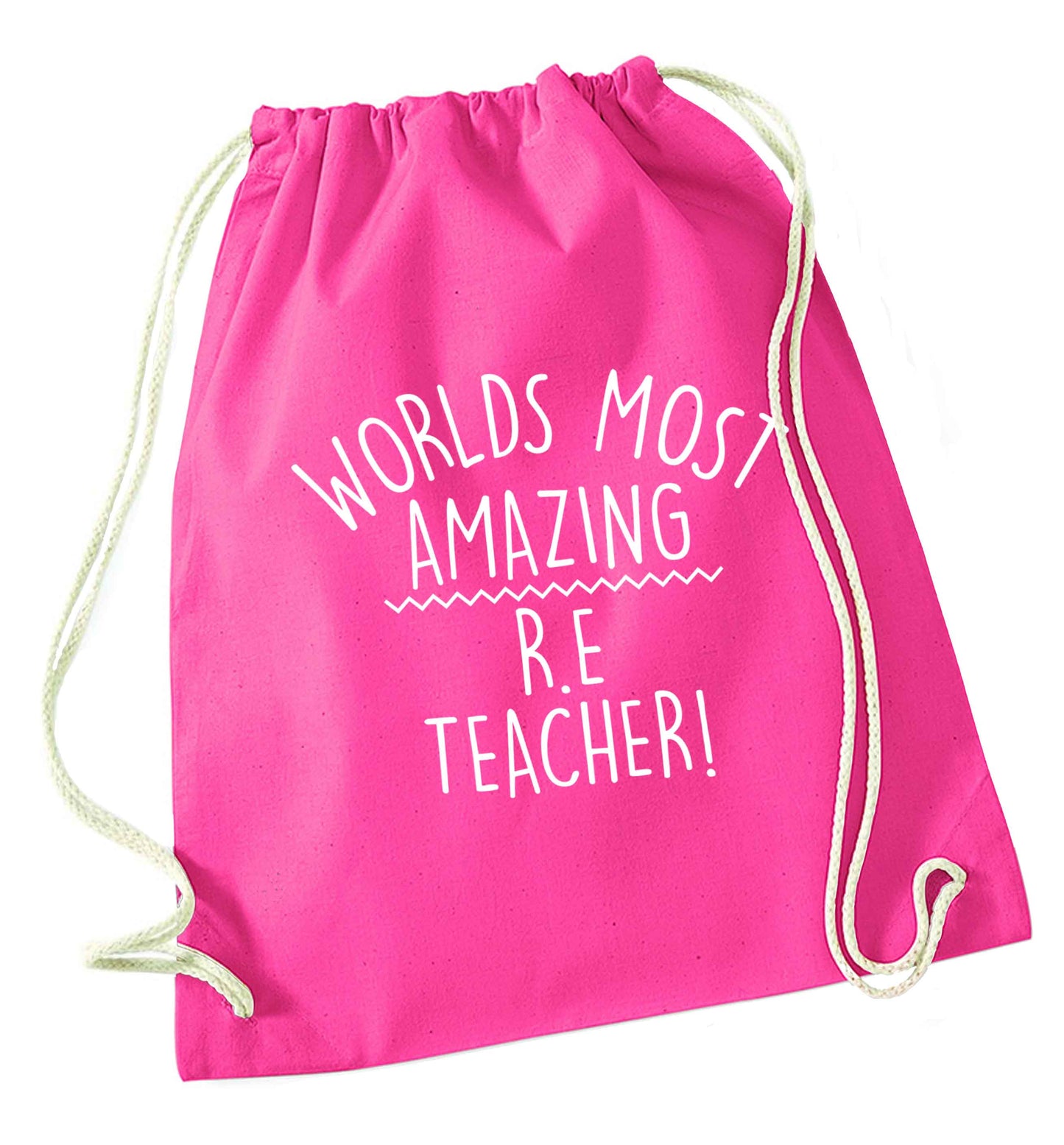 Worlds most amazing R.E teacher pink drawstring bag