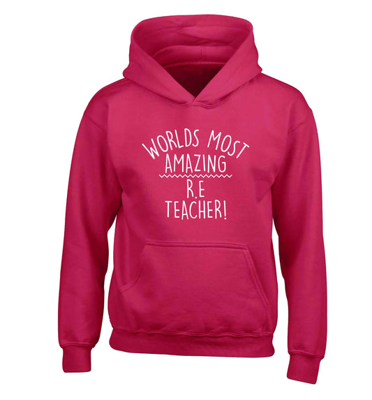 Worlds most amazing R.E teacher children's pink hoodie 12-13 Years