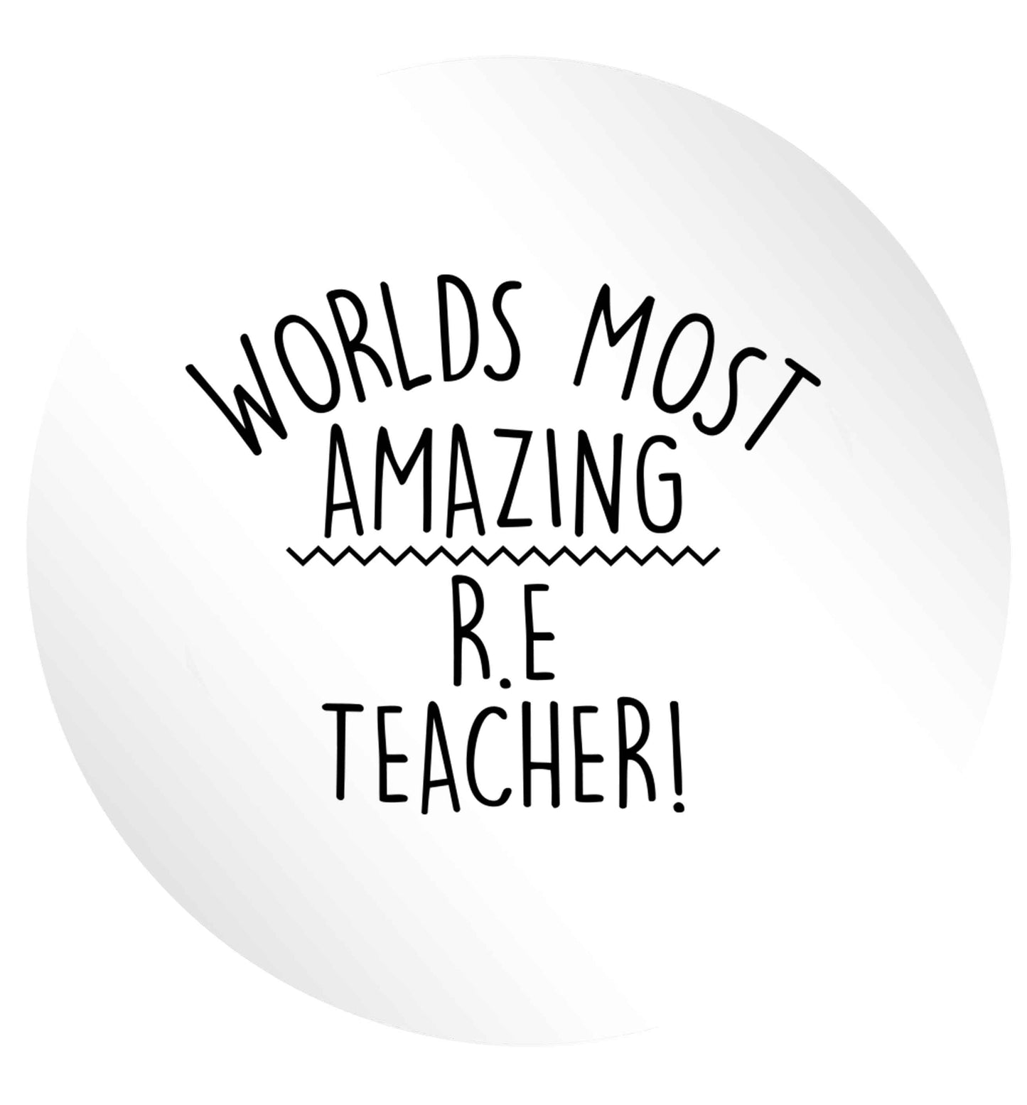 Worlds most amazing R.E teacher 24 @ 45mm matt circle stickers