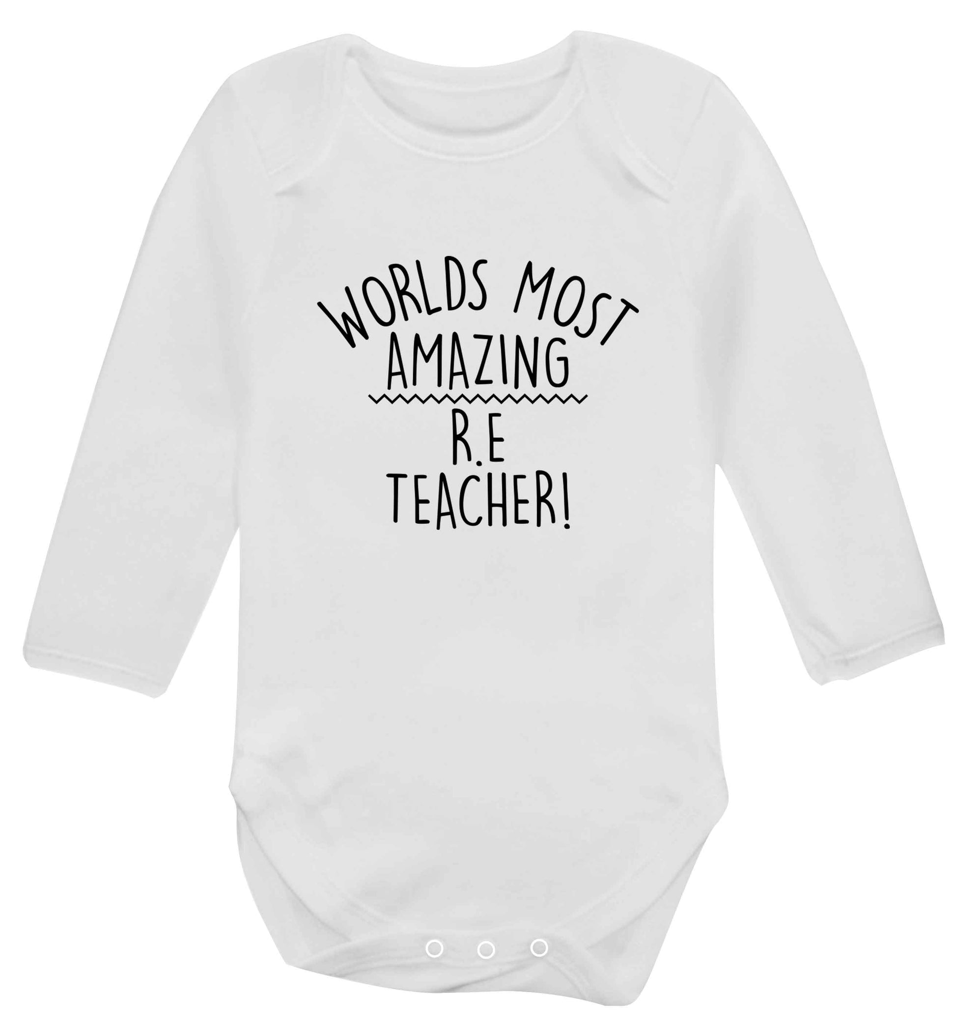 Worlds most amazing R.E teacher baby vest long sleeved white 6-12 months