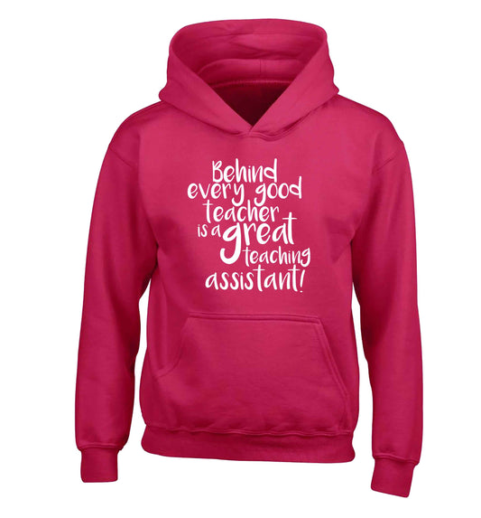 Behind every good teacher is a great teaching assistant children's pink hoodie 12-13 Years
