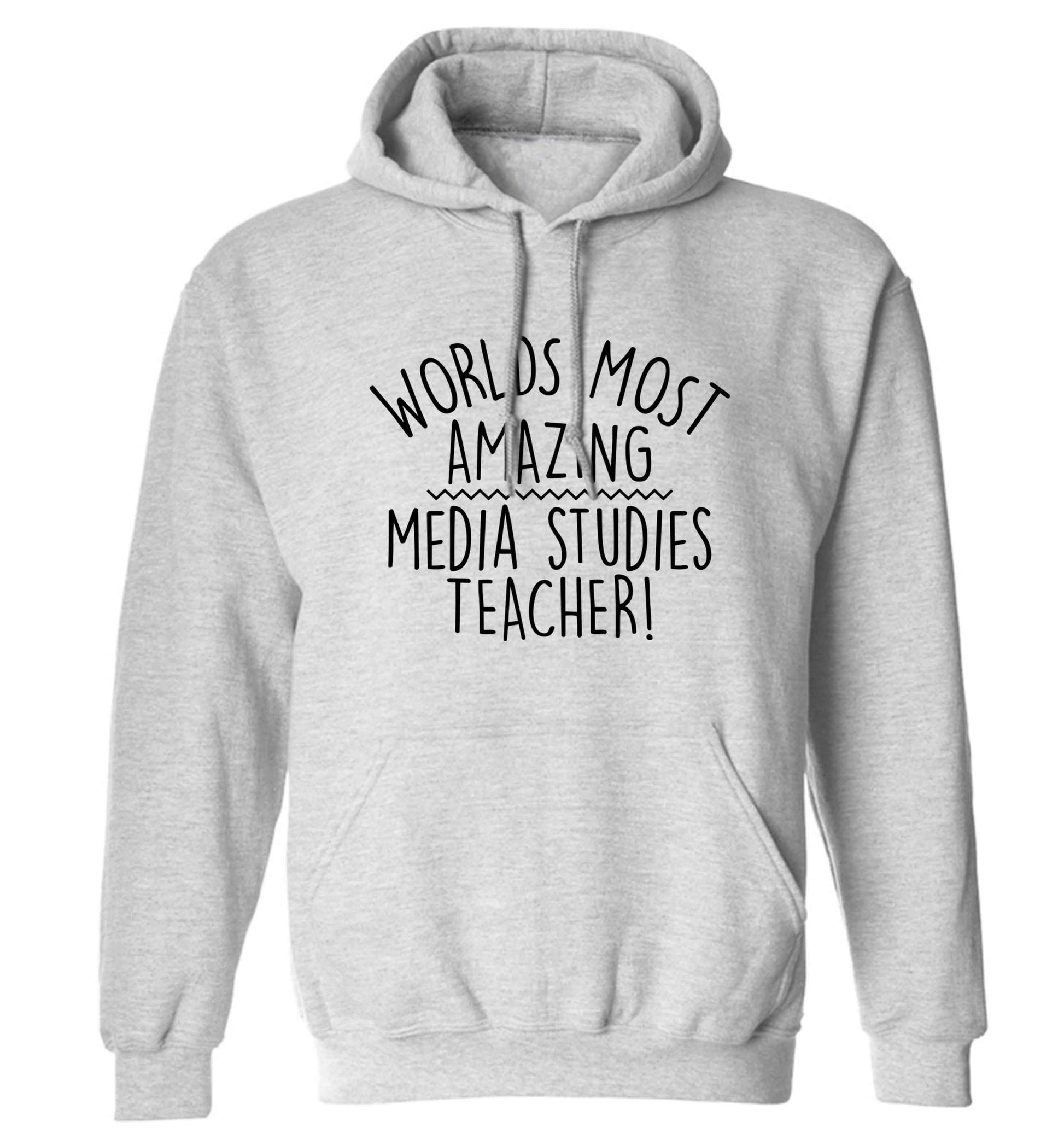 Worlds most amazing media studies teacher adults unisex grey hoodie 2XL