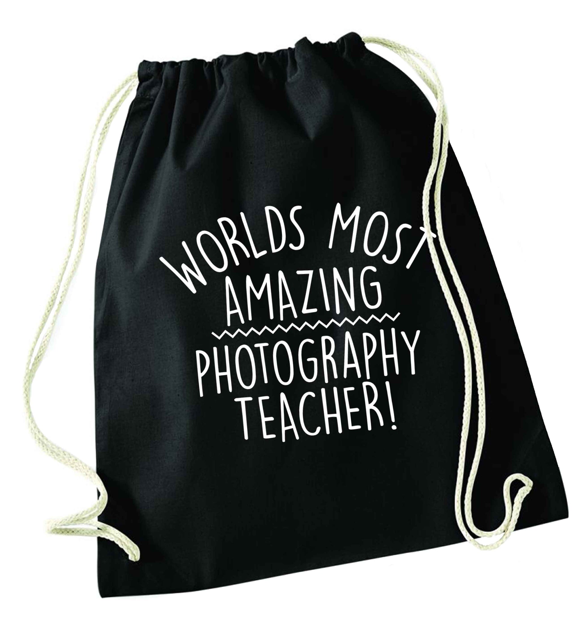 Worlds most amazing photography teacher black drawstring bag