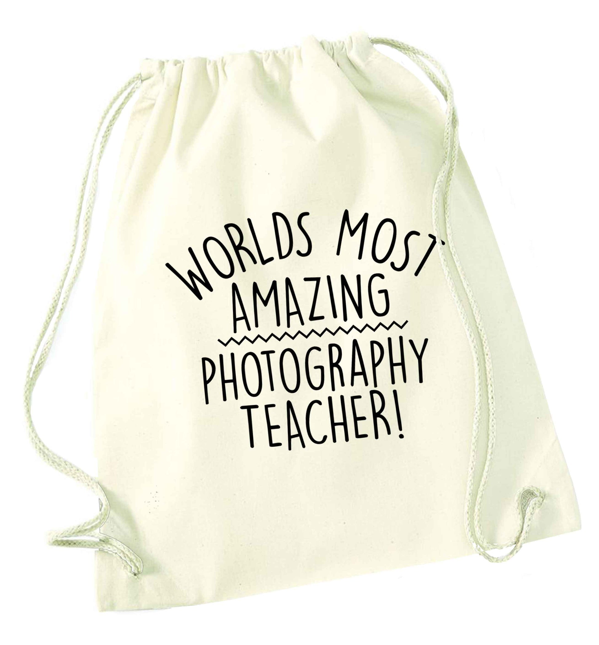 Worlds most amazing photography teacher natural drawstring bag