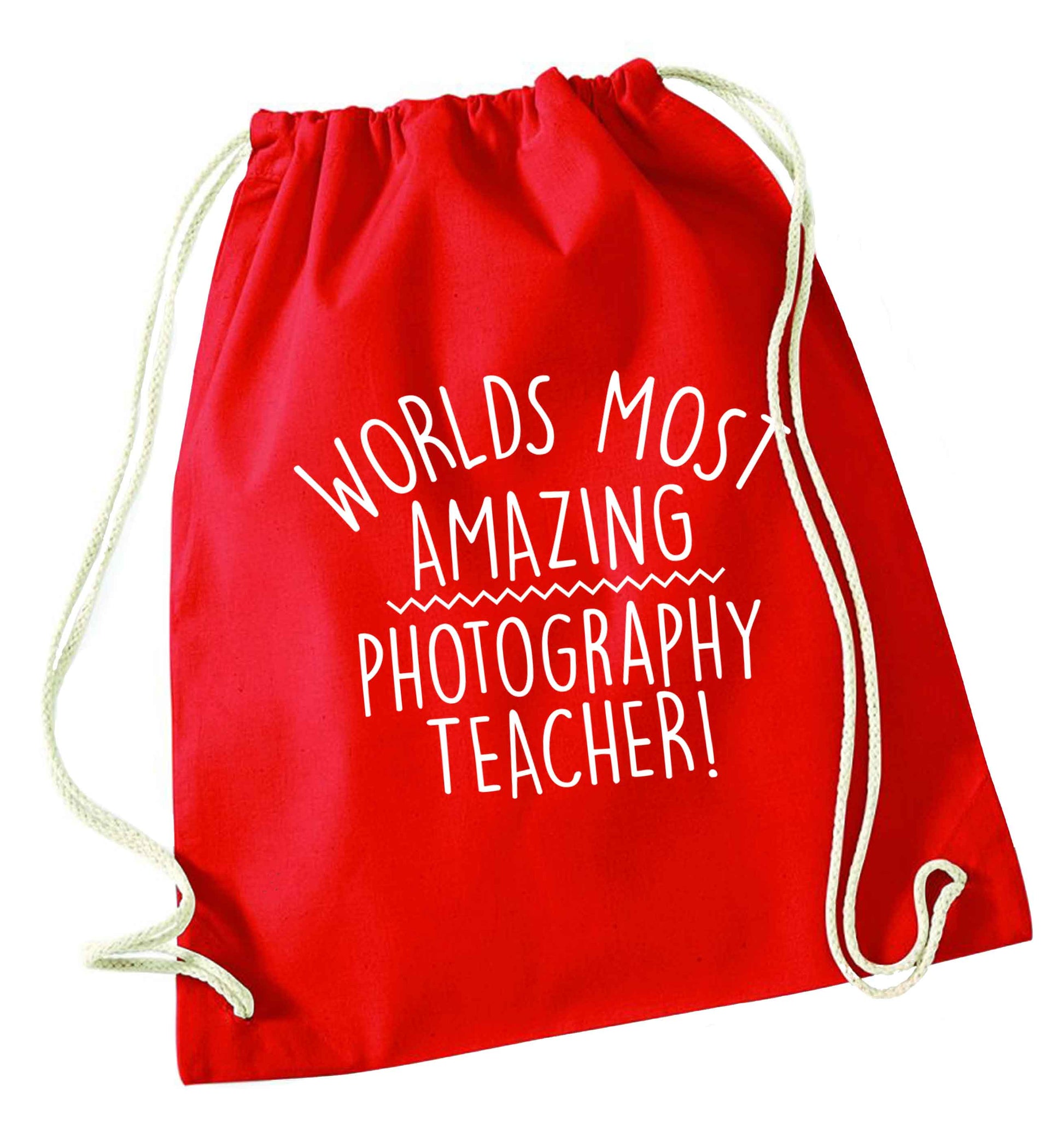 Worlds most amazing photography teacher red drawstring bag 