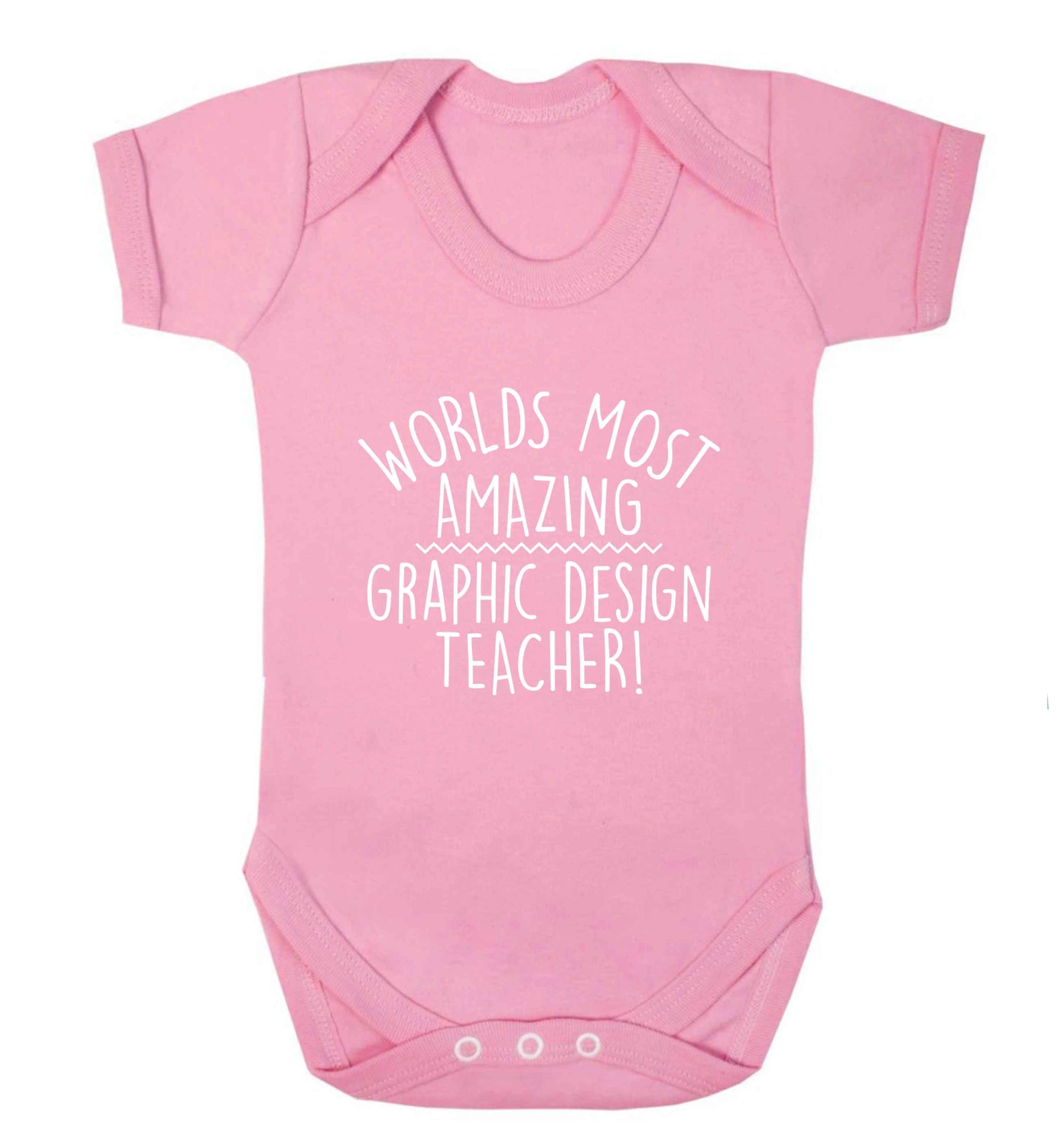 Worlds most amazing graphic design teacher baby vest pale pink 18-24 months