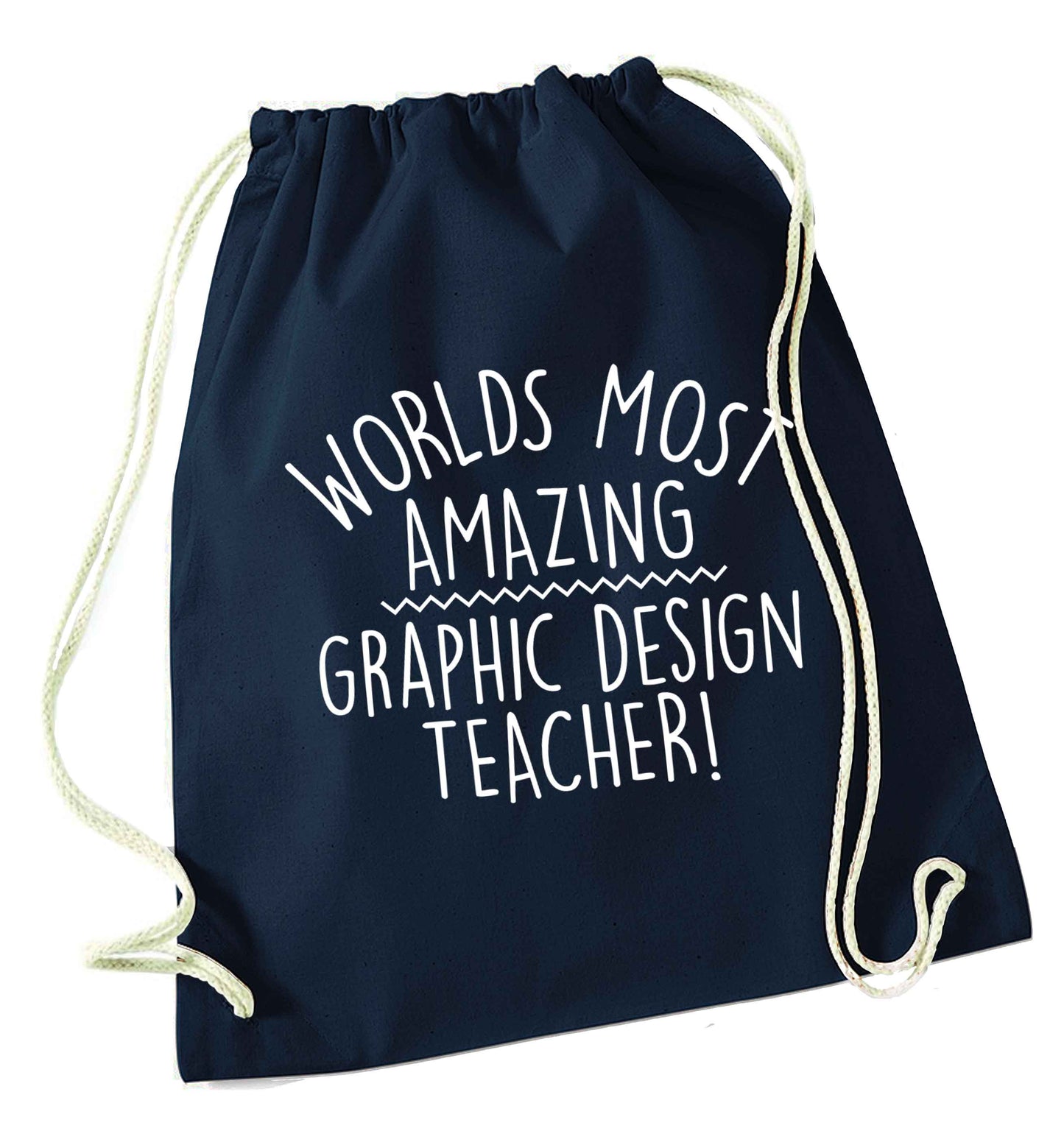 Worlds most amazing graphic design teacher navy drawstring bag