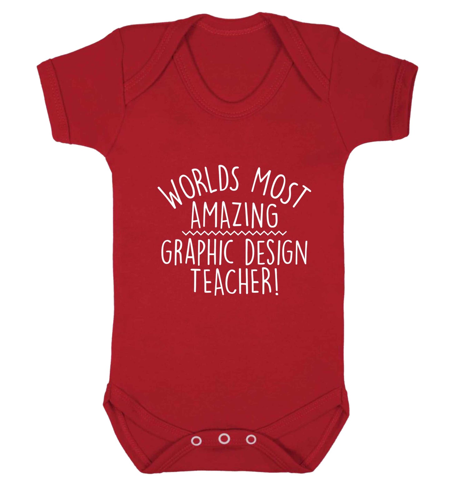 Worlds most amazing graphic design teacher baby vest red 18-24 months