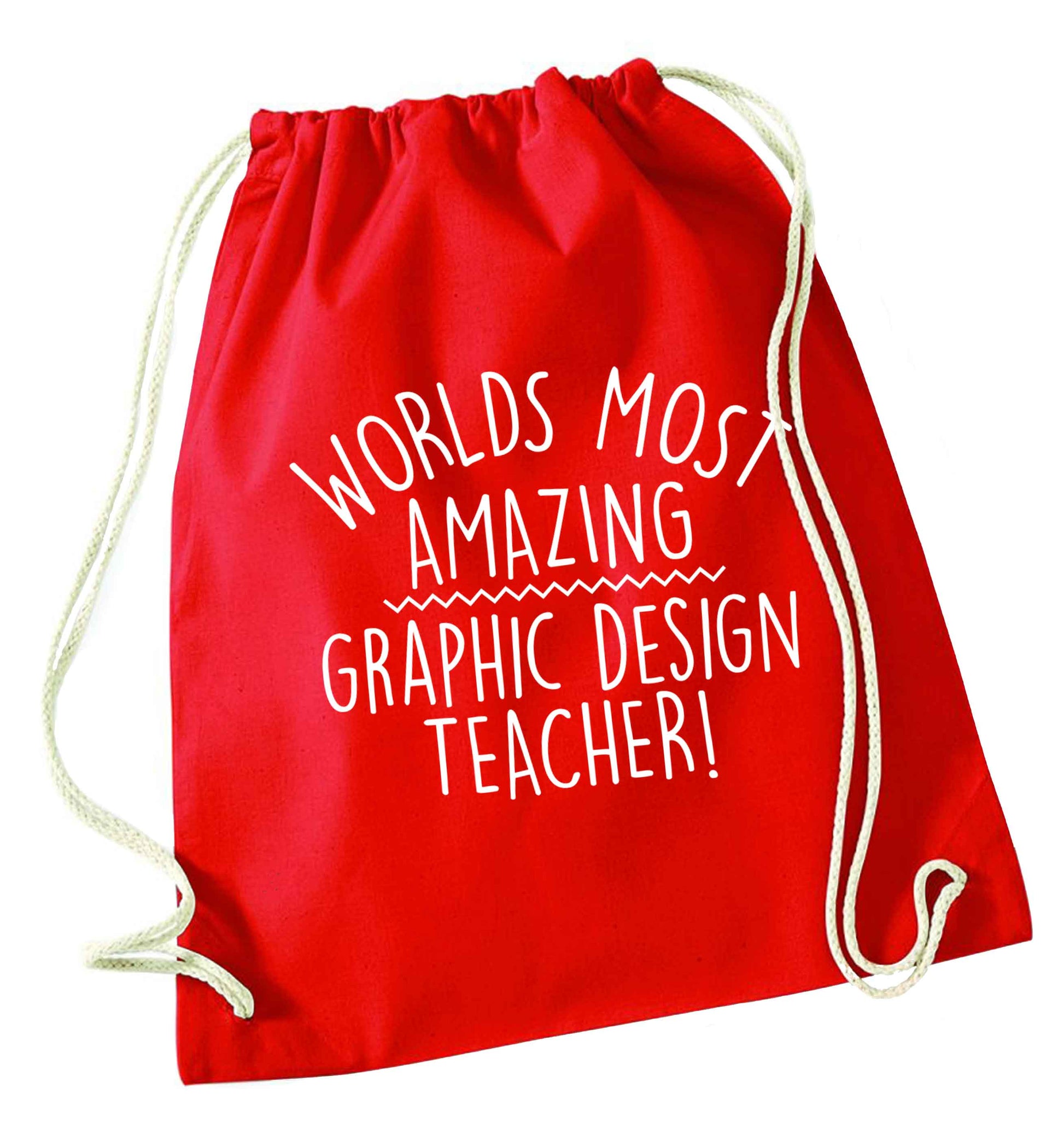 Worlds most amazing graphic design teacher red drawstring bag 