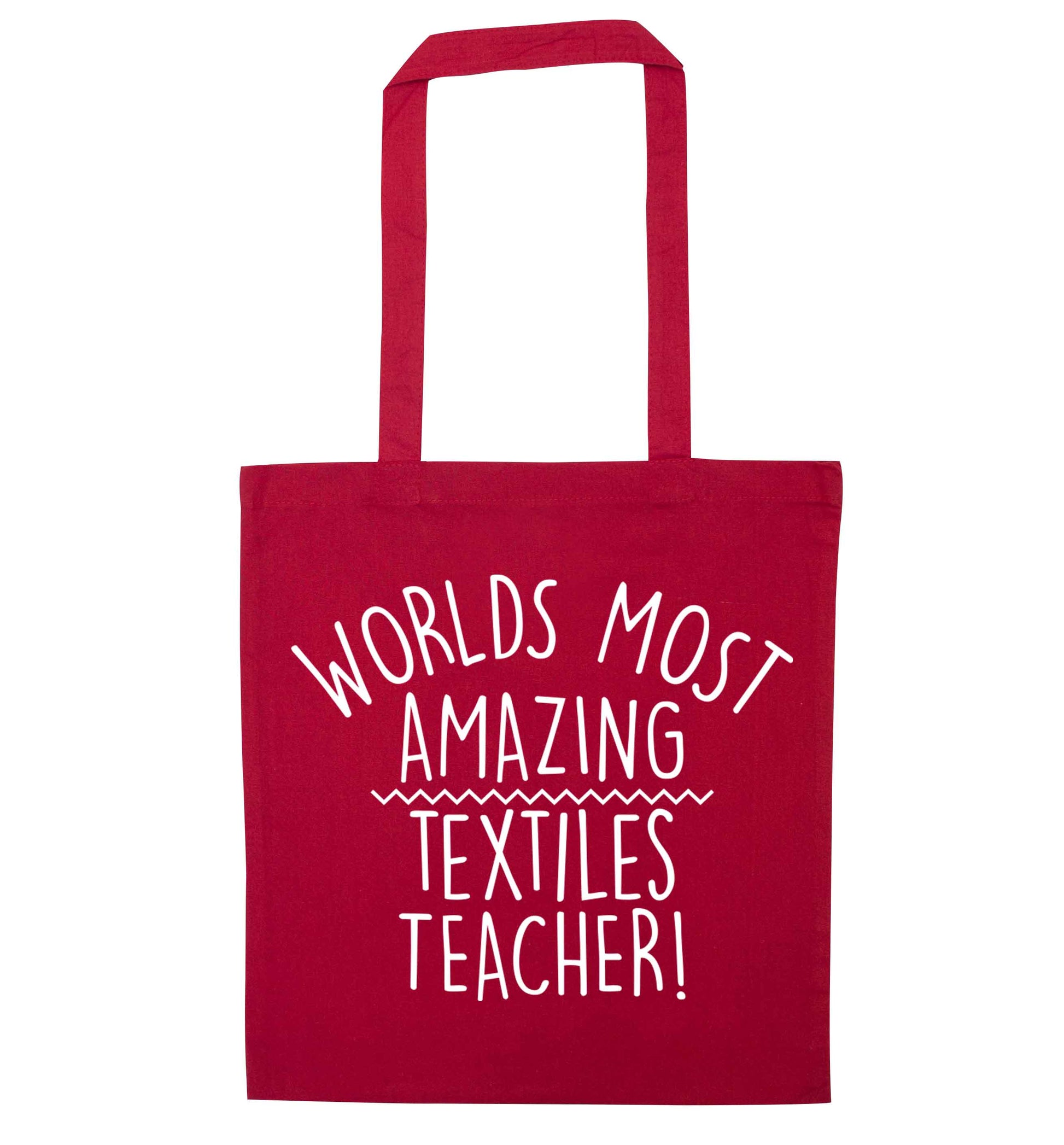 Worlds most amazing textiles teacher red tote bag
