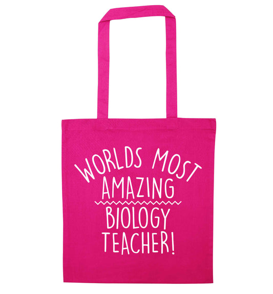 Worlds most amazing biology teacher pink tote bag