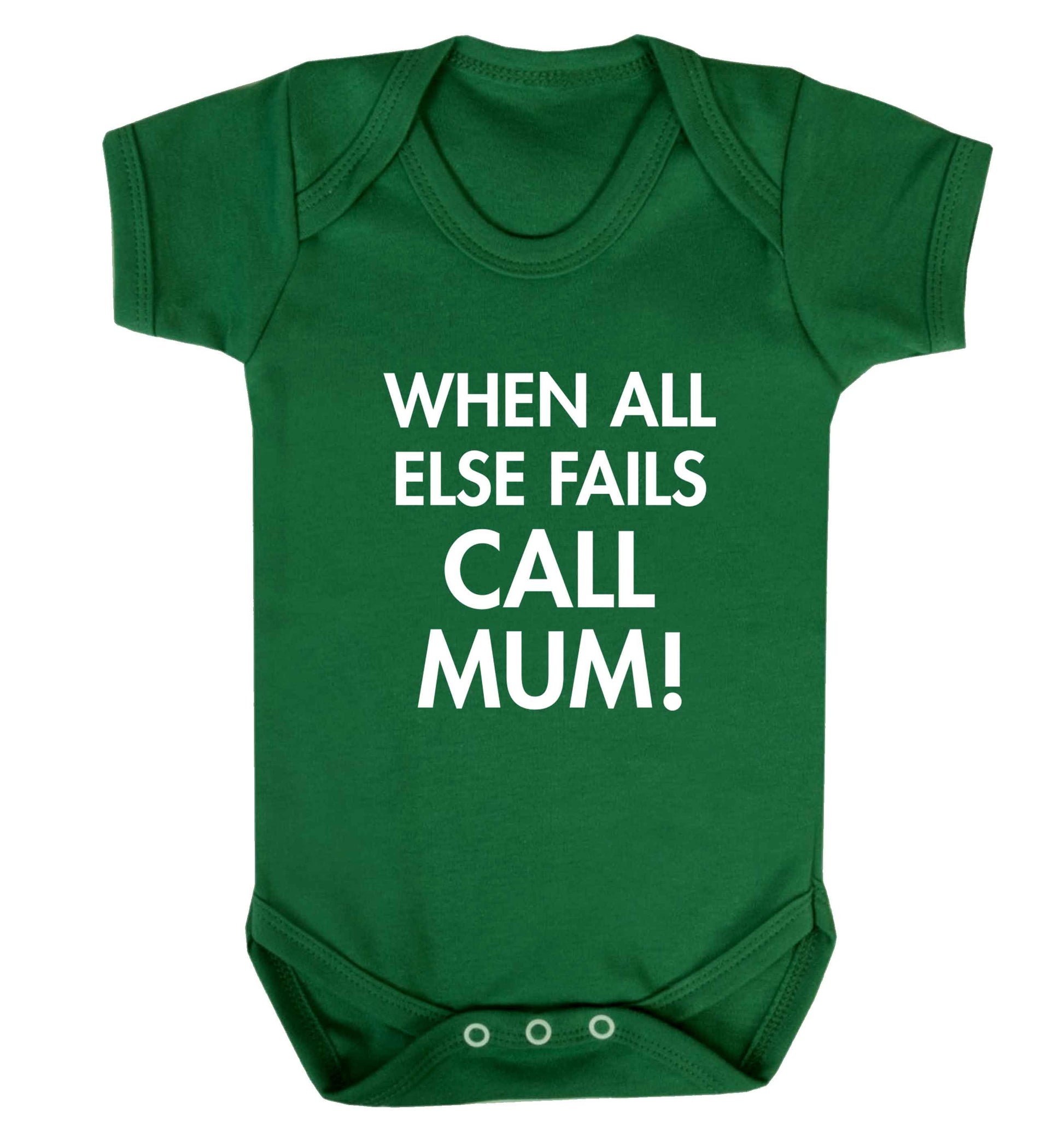 When all else fails call mum! baby vest green 18-24 months
