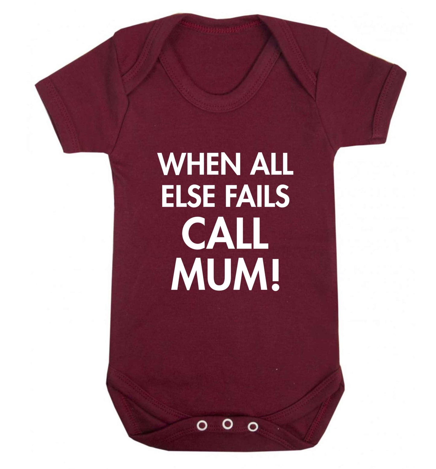 When all else fails call mum! baby vest maroon 18-24 months