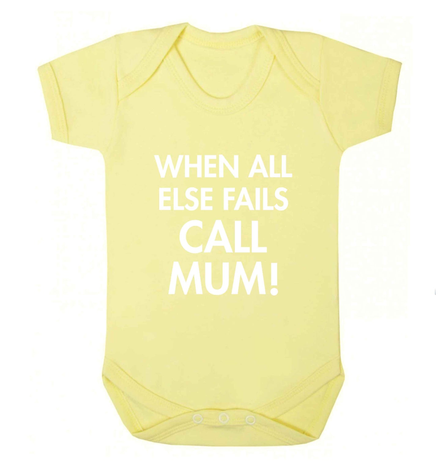 When all else fails call mum! baby vest pale yellow 18-24 months