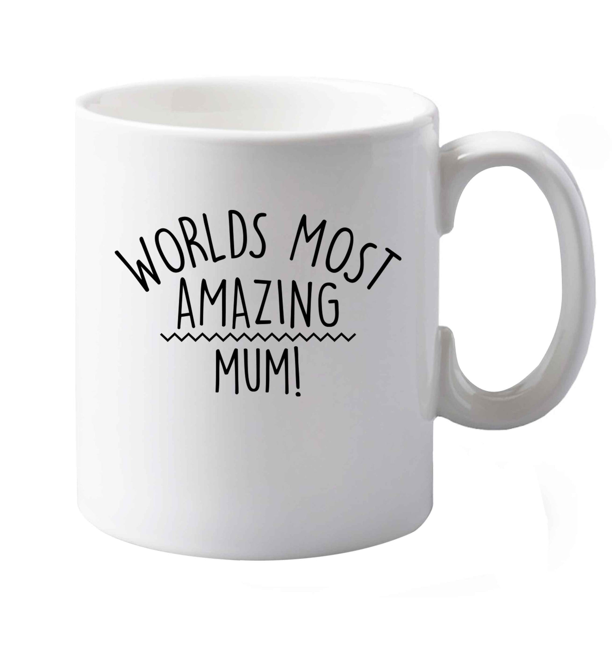 10 oz Worlds most amazing mum ceramic mug both sides