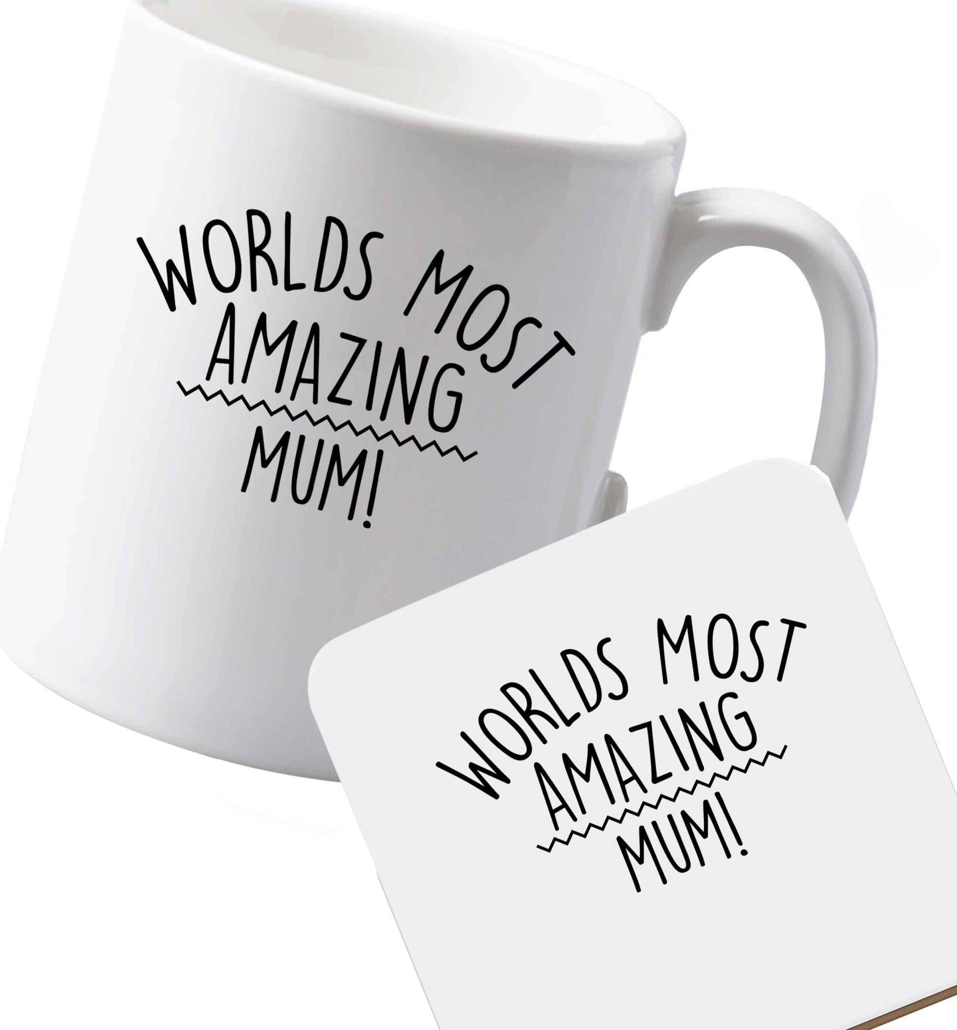 10 oz Ceramic mug and coaster Worlds most amazing mum both sides