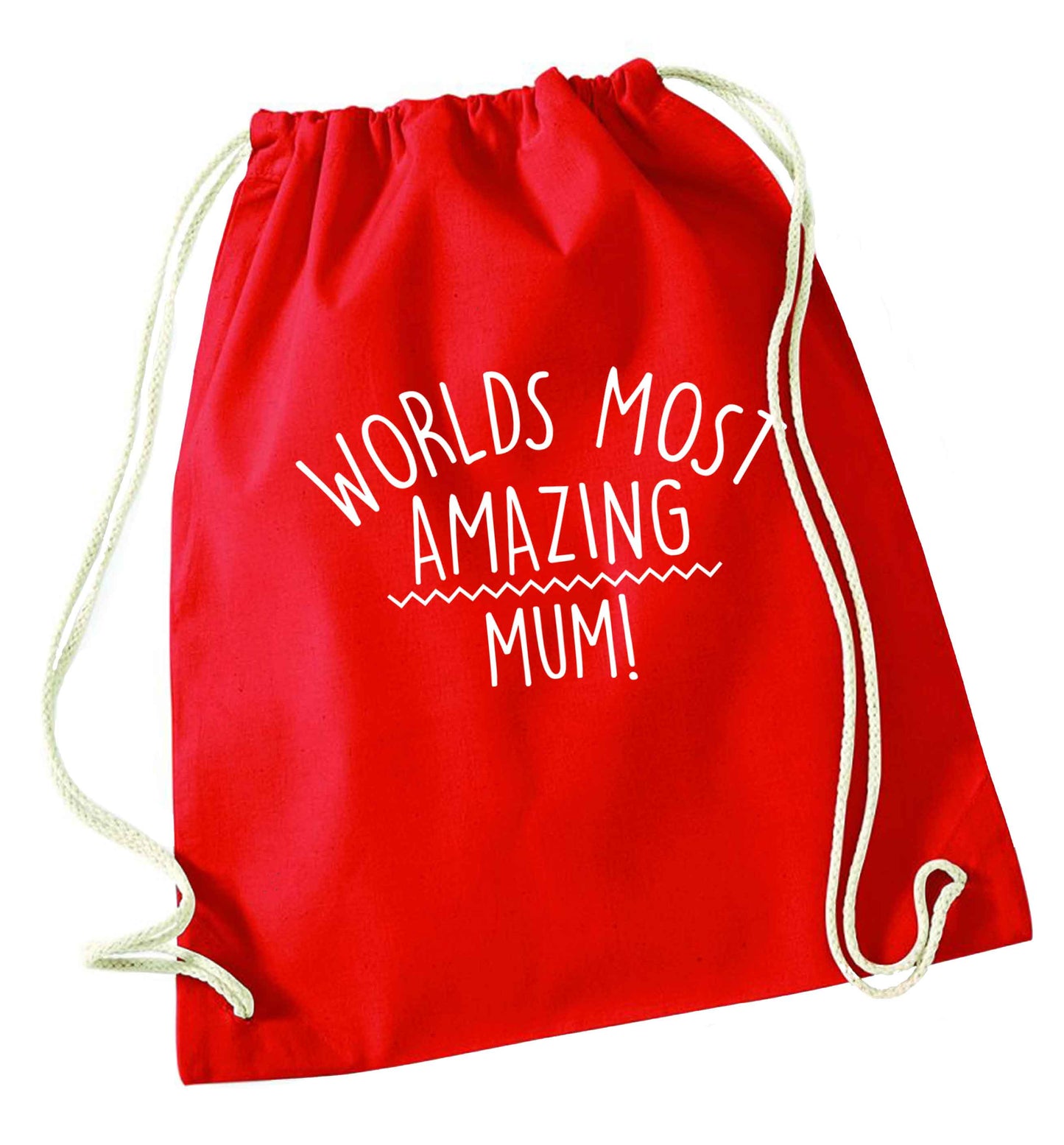Worlds most amazing mum red drawstring bag 