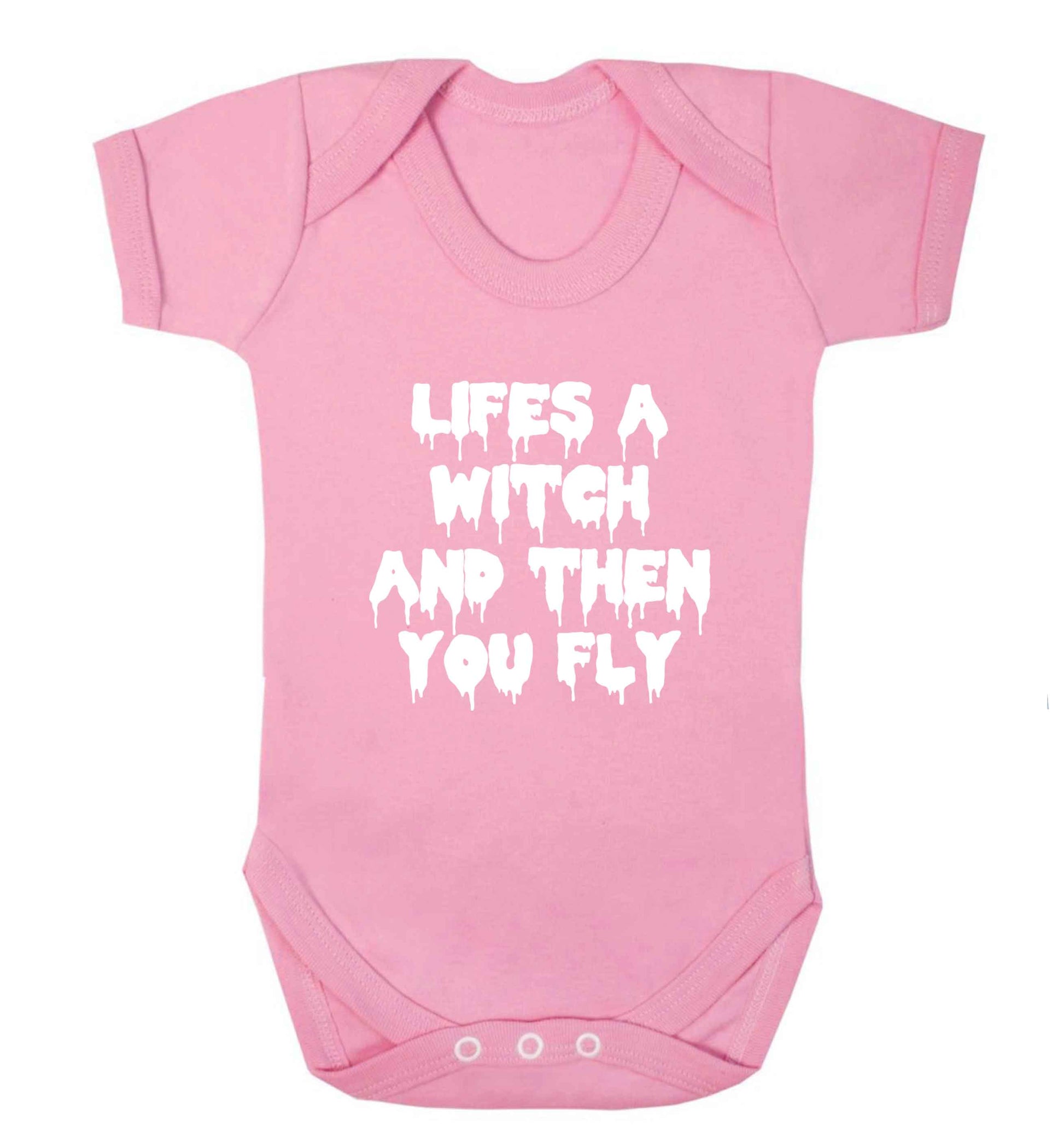 Life's a witch and then you fly baby vest pale pink 18-24 months