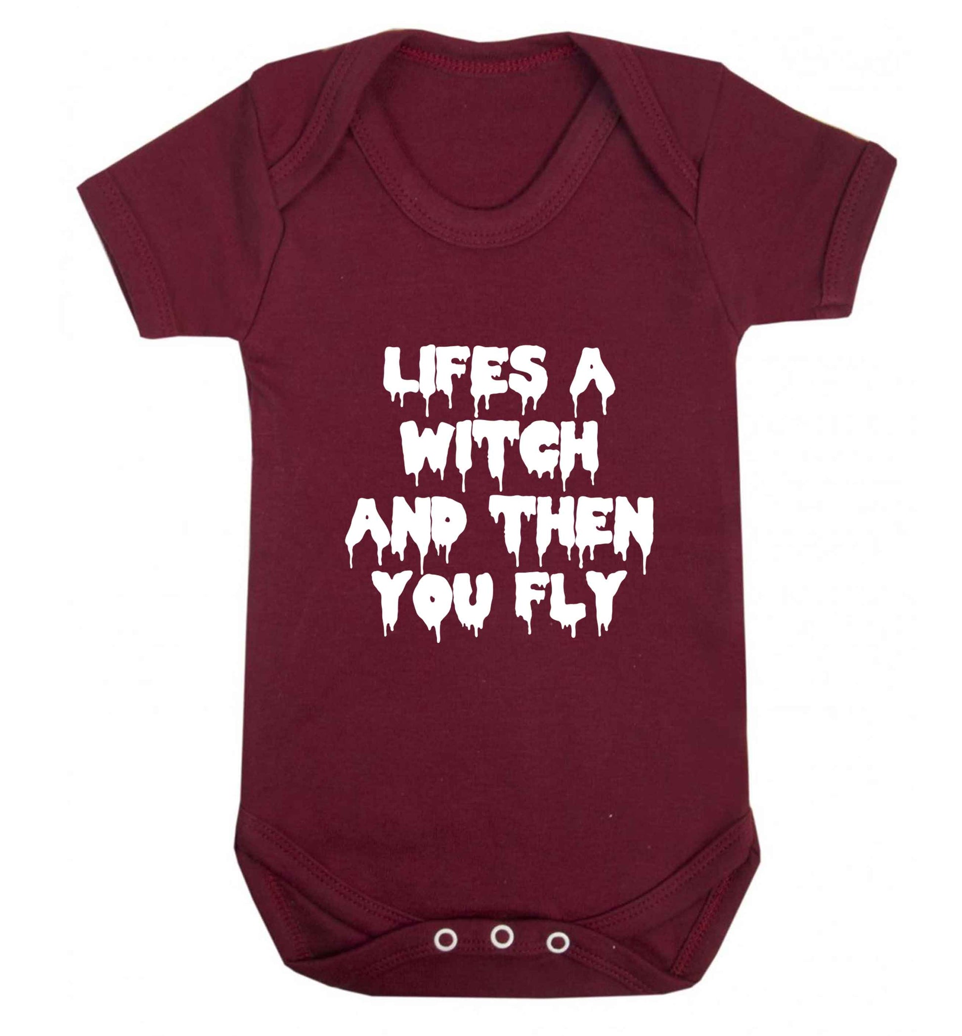 Life's a witch and then you fly baby vest maroon 18-24 months