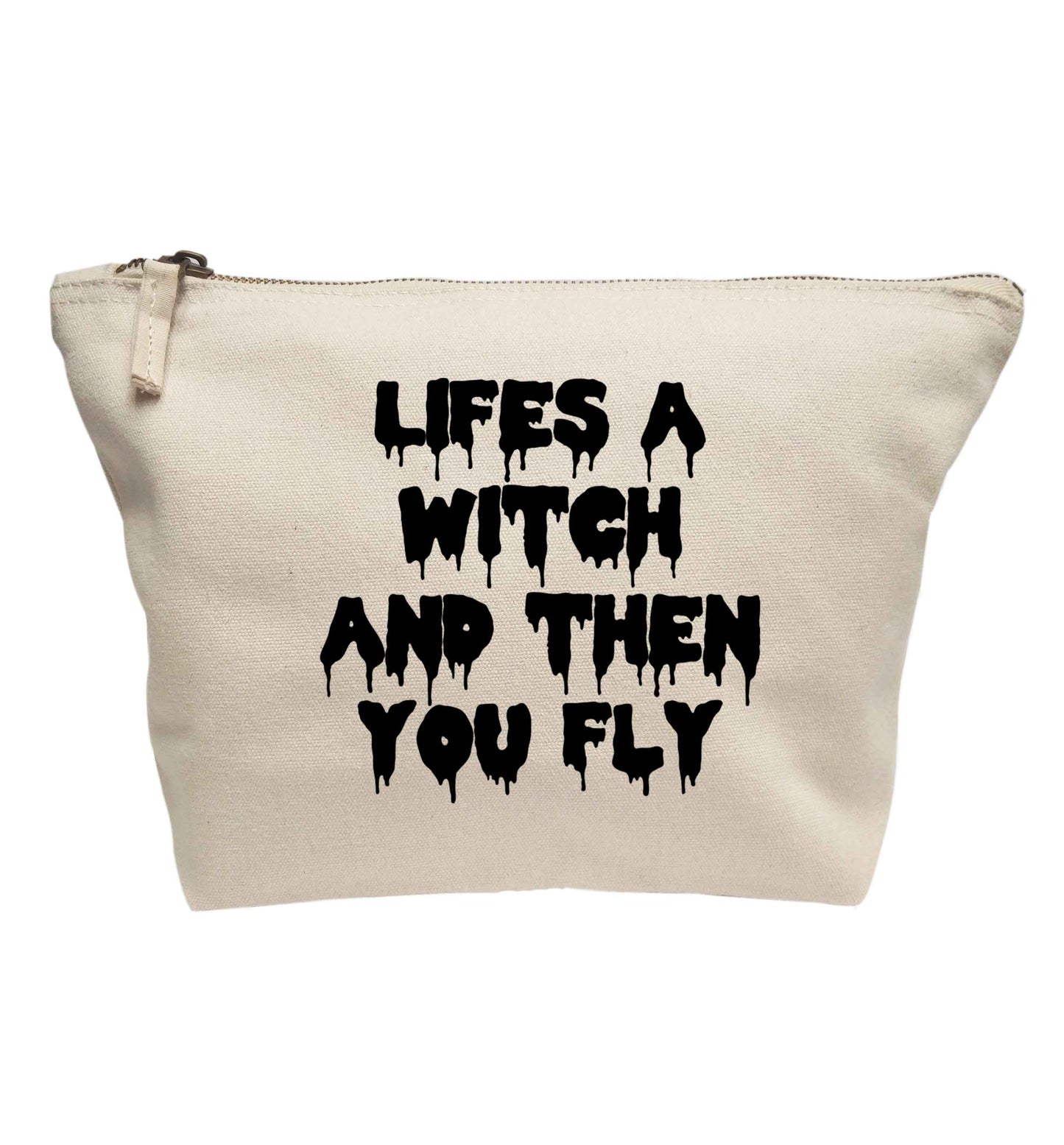 Life's a witch and then you fly | Makeup / wash bag