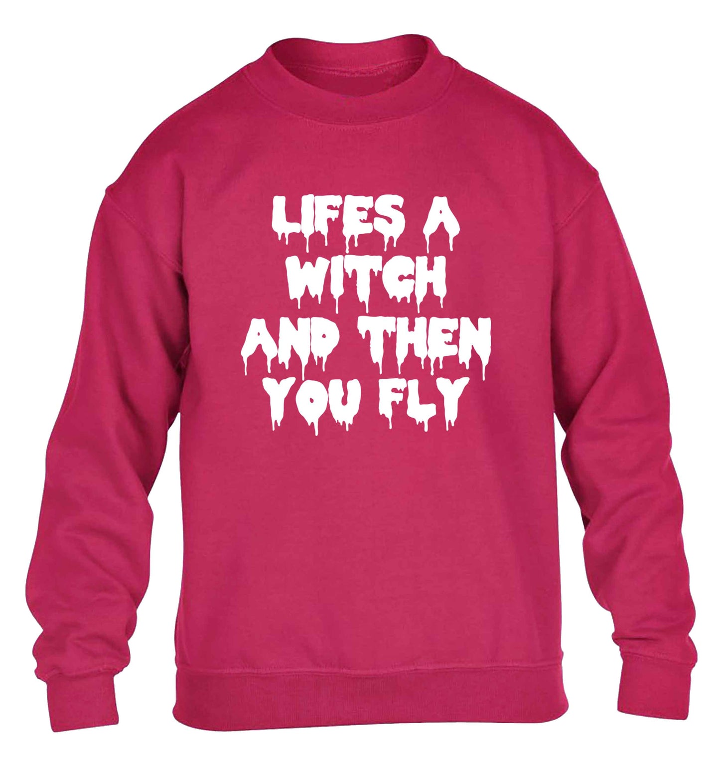 Life's a witch and then you fly children's pink sweater 12-13 Years