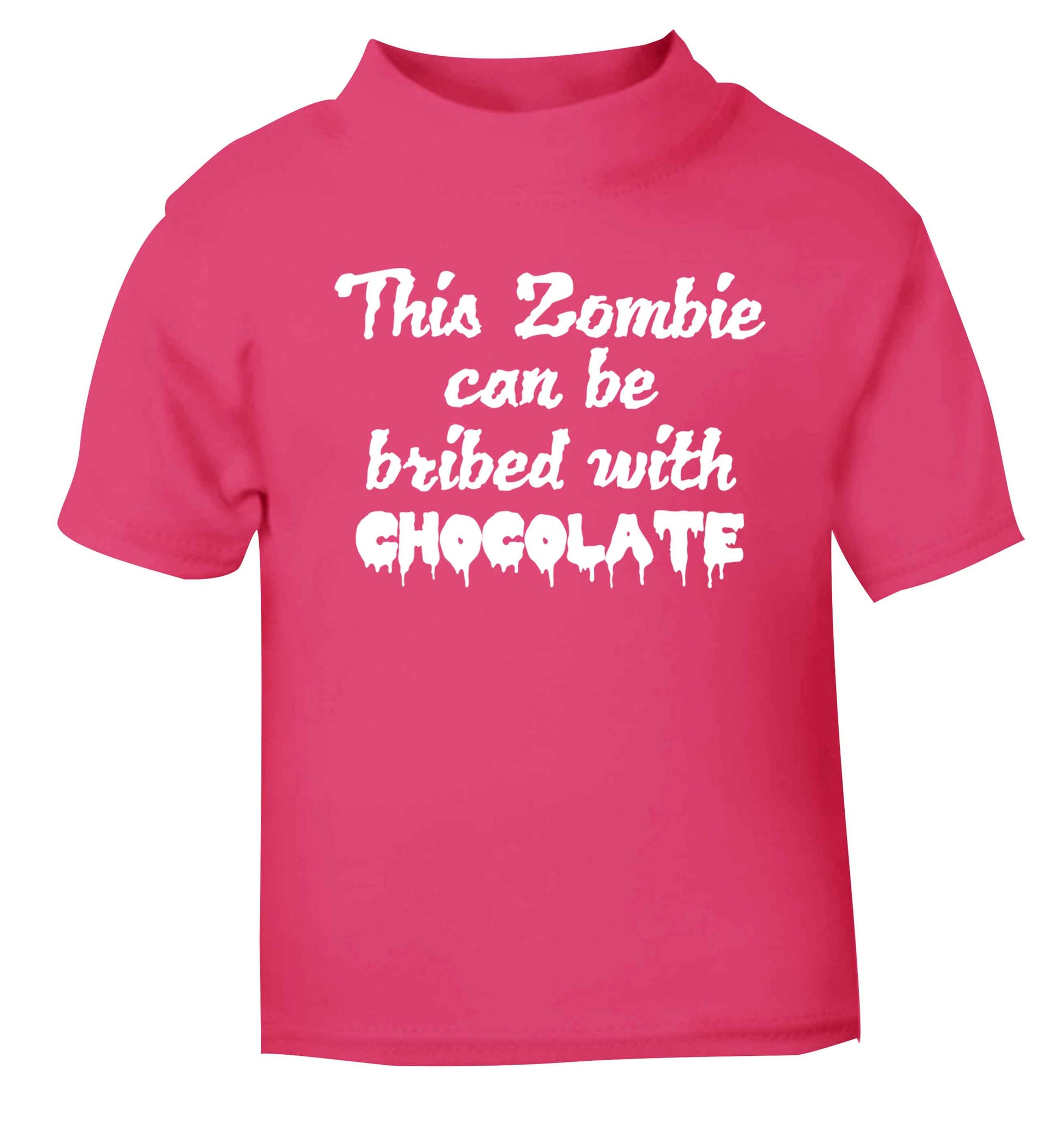 This zombie can be bribed with chocolate pink baby toddler Tshirt 2 Years