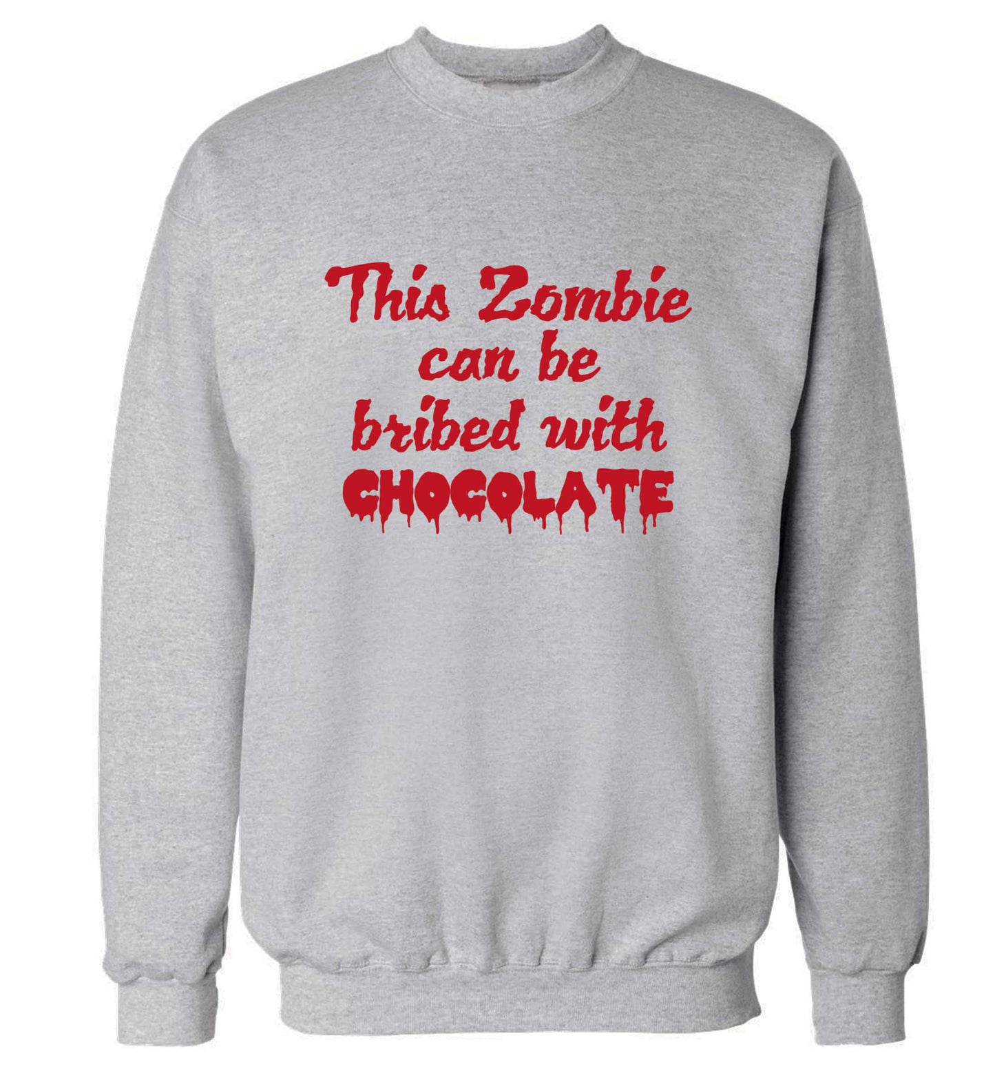 This zombie can be bribed with chocolate adult's unisex grey sweater 2XL