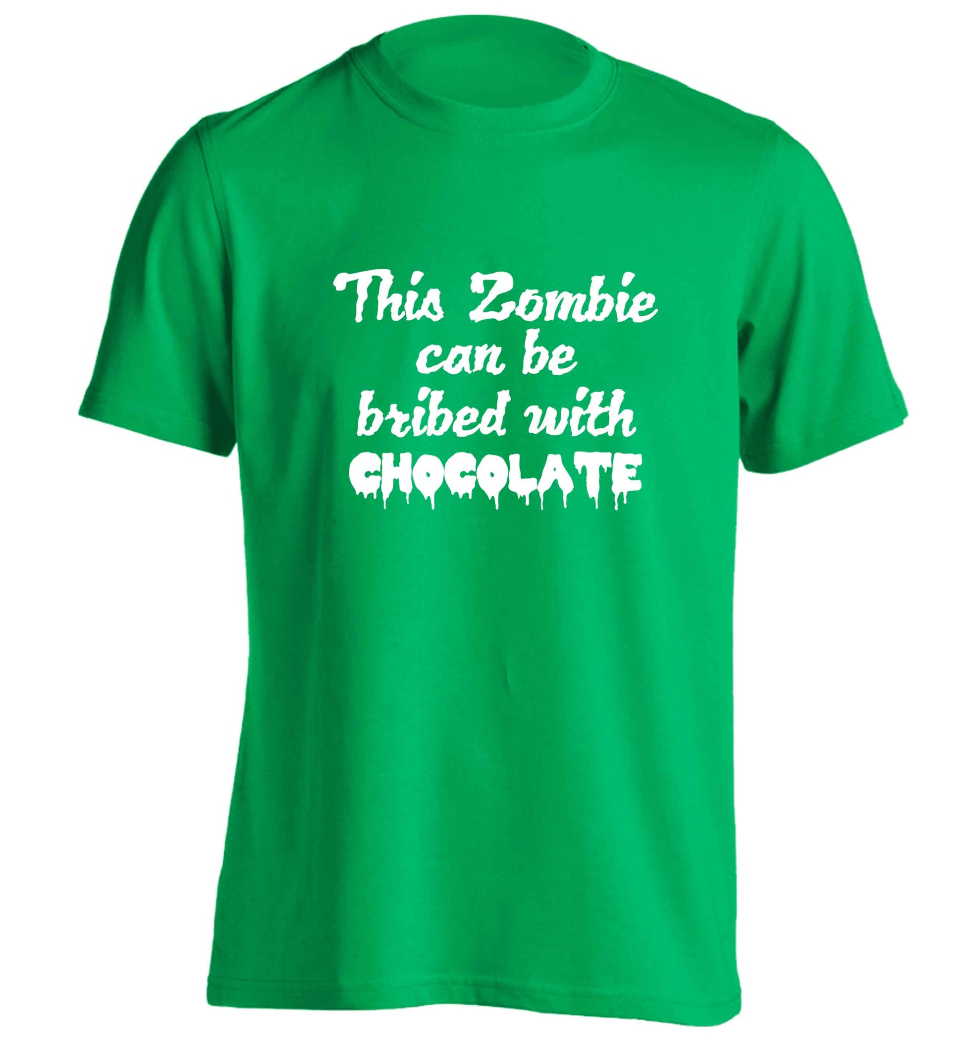 This zombie can be bribed with chocolate adults unisex green Tshirt 2XL