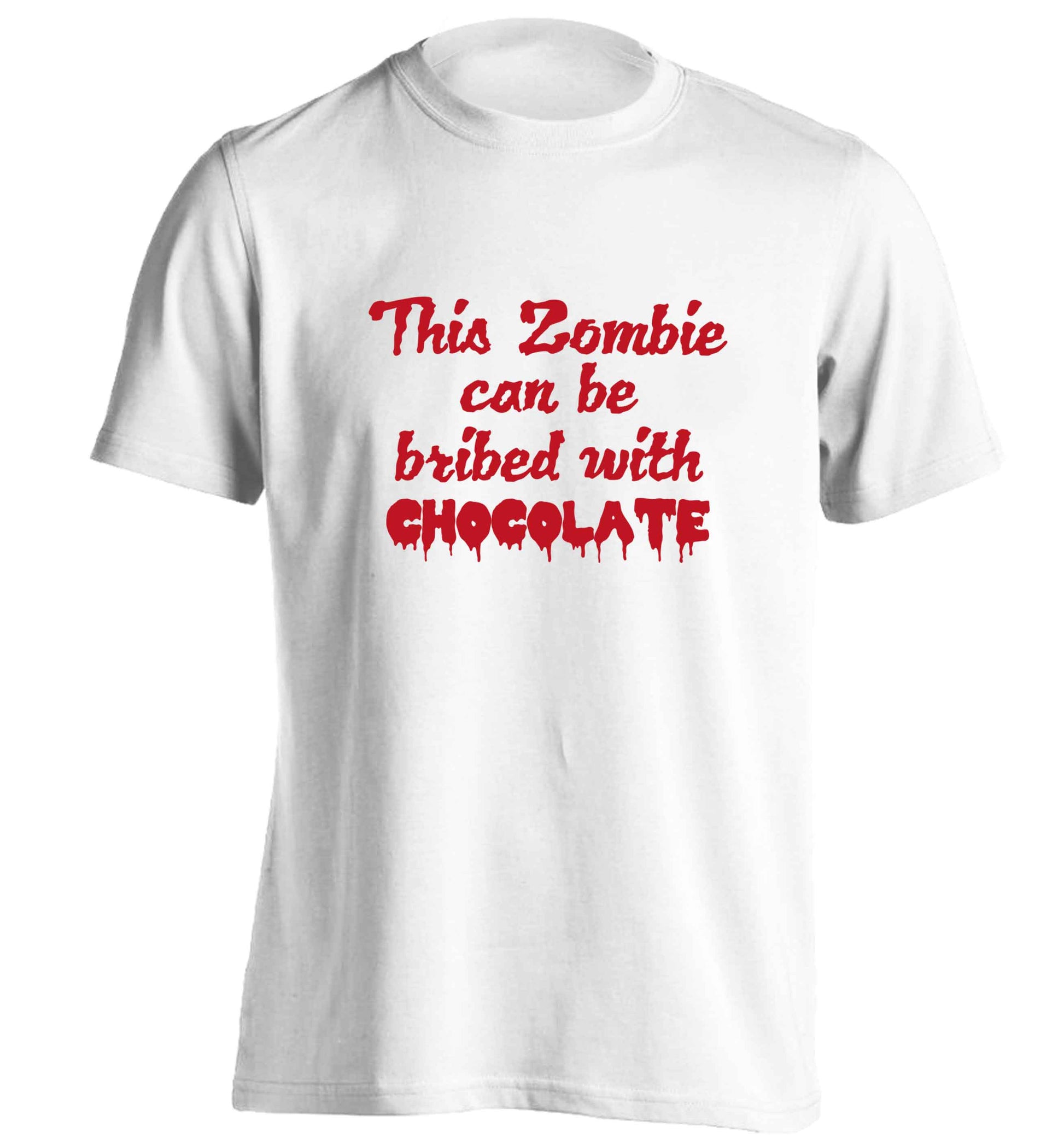 This zombie can be bribed with chocolate adults unisex white Tshirt 2XL