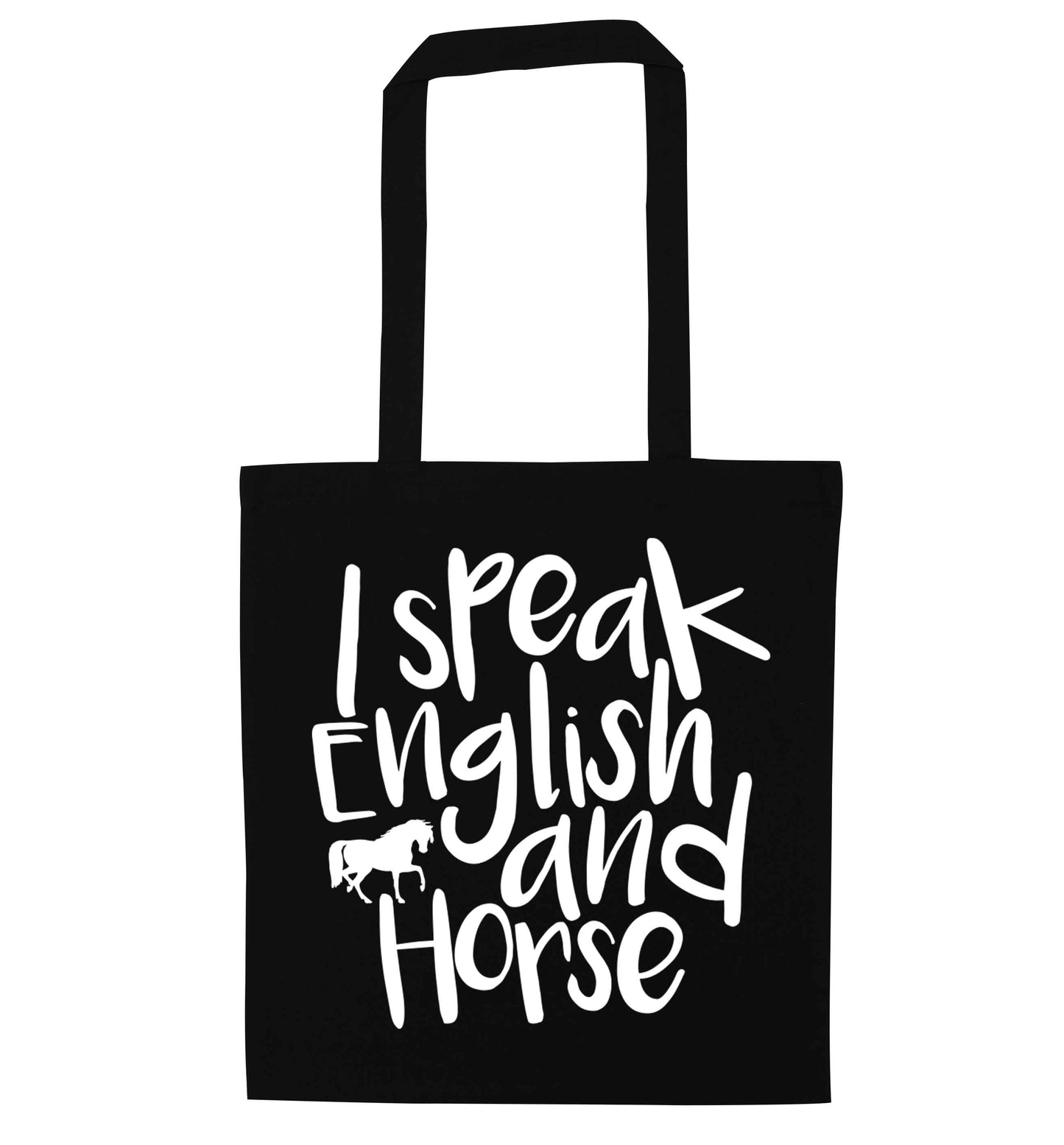 I speak English and horse black tote bag