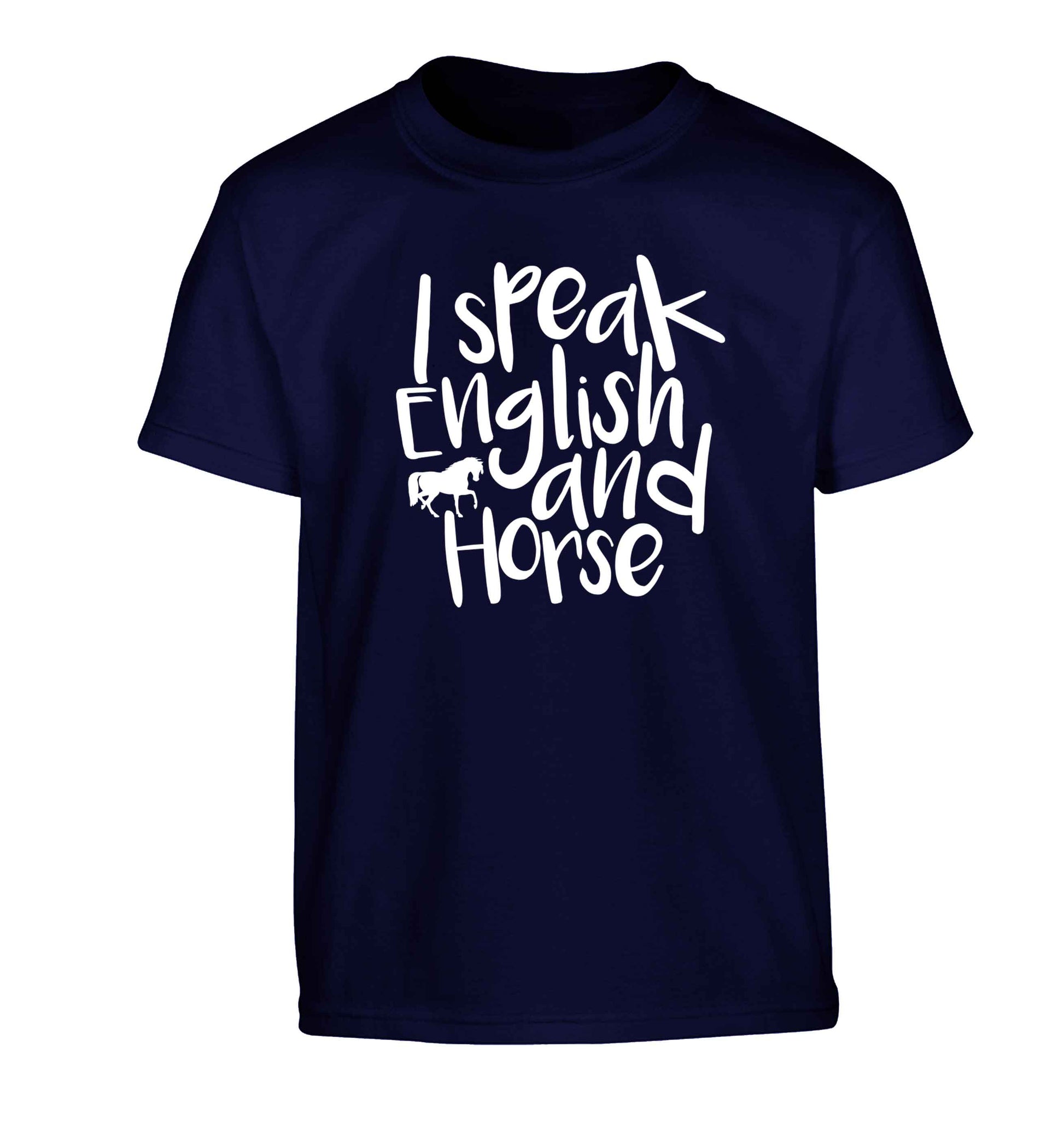 I speak English and horse Children's navy Tshirt 12-13 Years