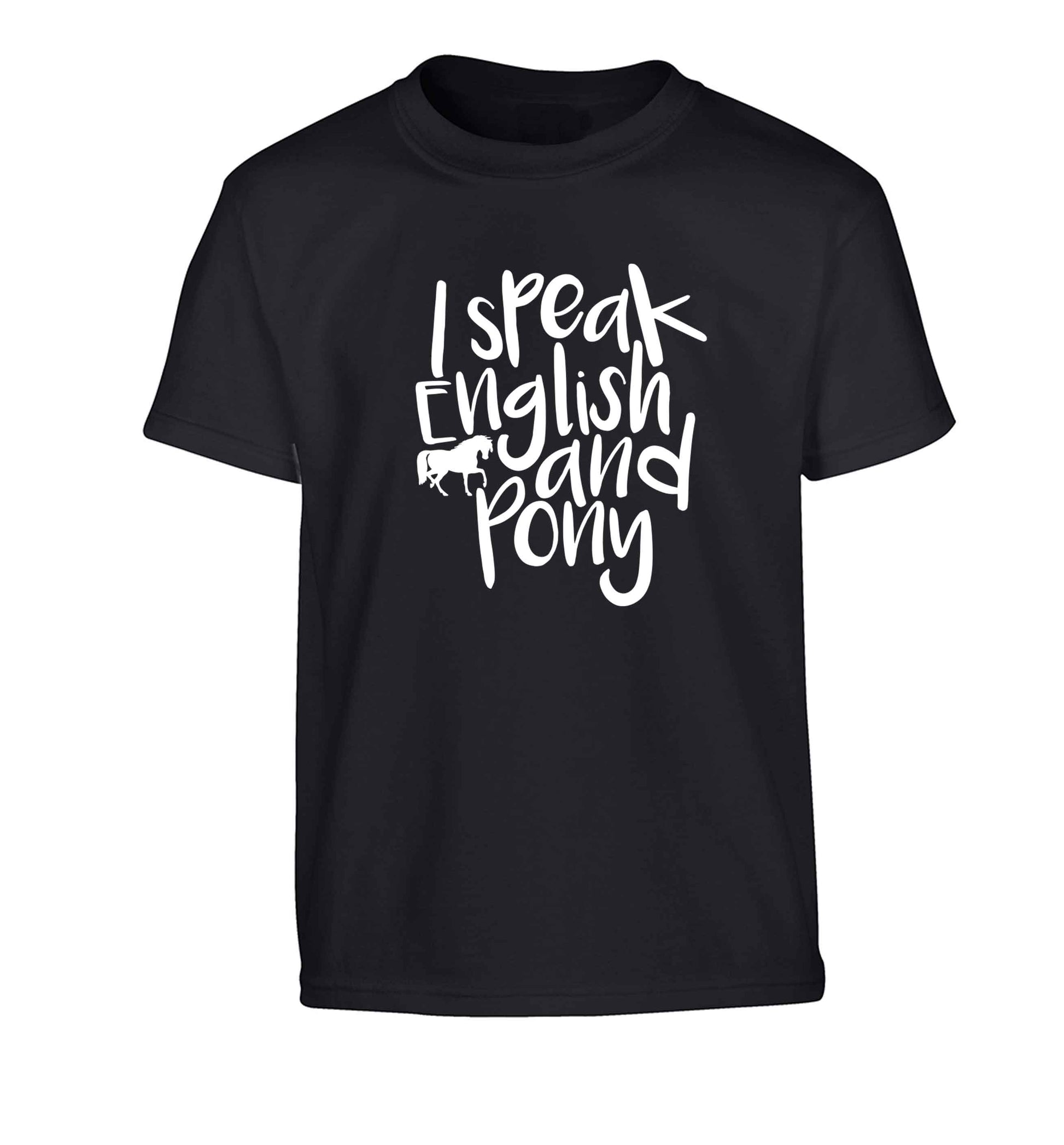 I speak English and pony Children's black Tshirt 12-13 Years
