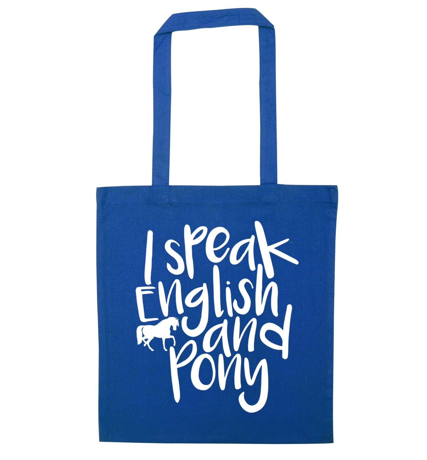 I speak English and pony blue tote bag