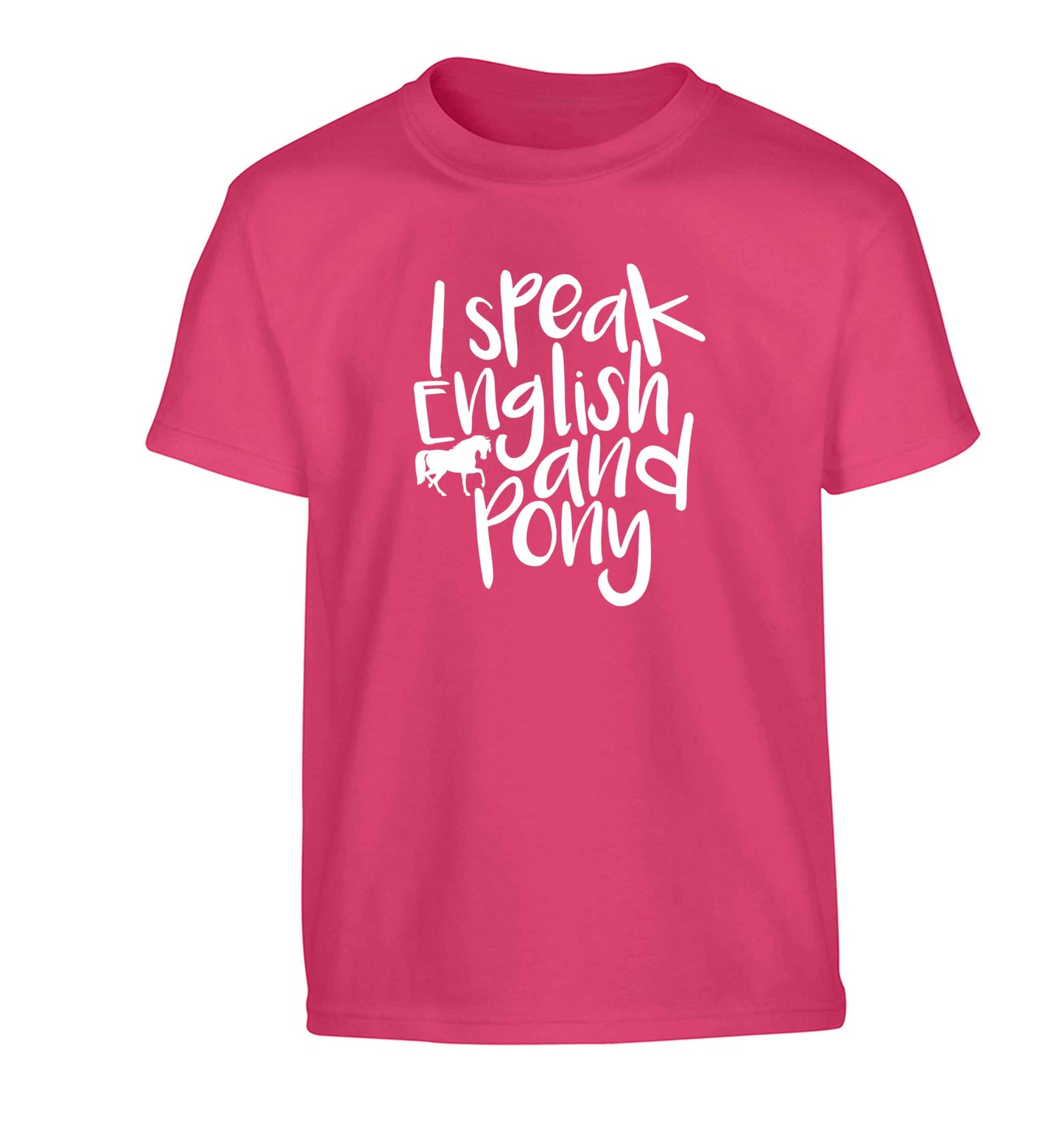 I speak English and pony Children's pink Tshirt 12-13 Years