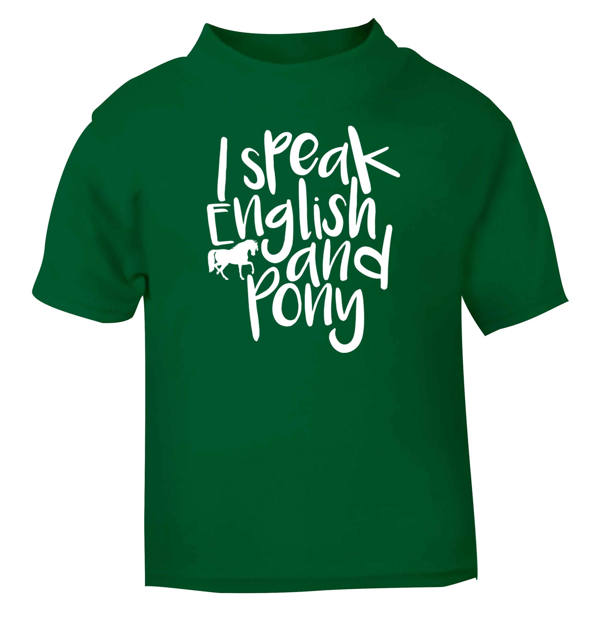 I speak English and pony green baby toddler Tshirt 2 Years