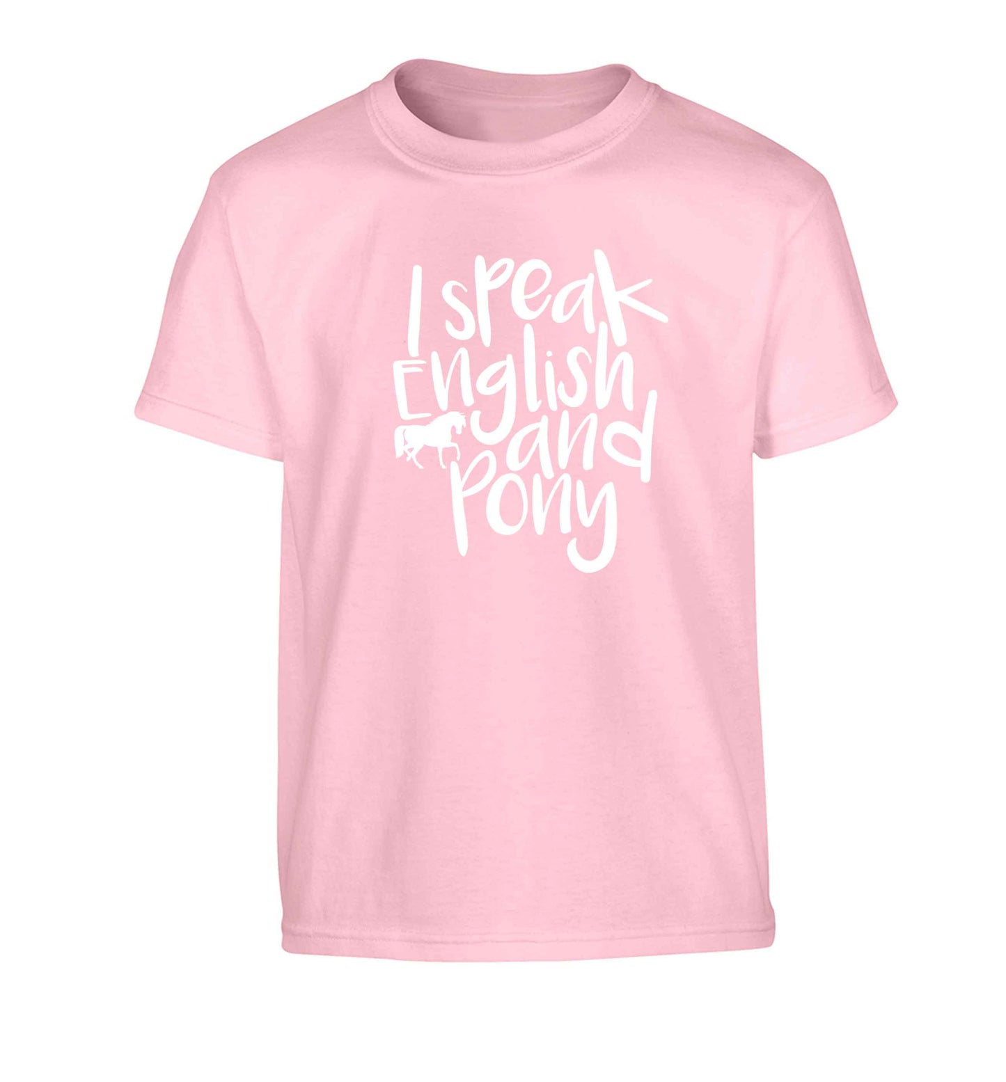I speak English and pony Children's light pink Tshirt 12-13 Years