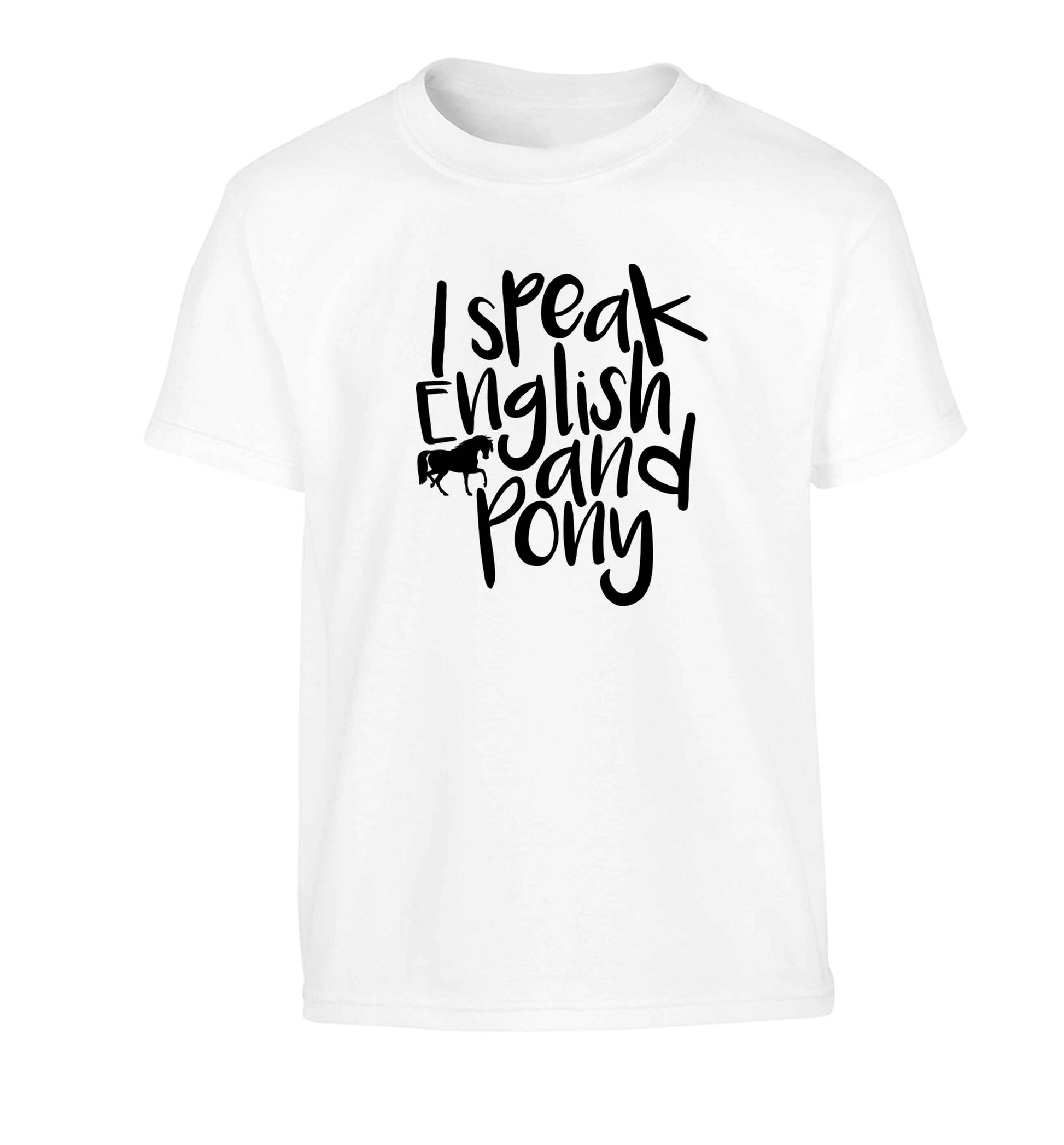 I speak English and pony Children's white Tshirt 12-13 Years