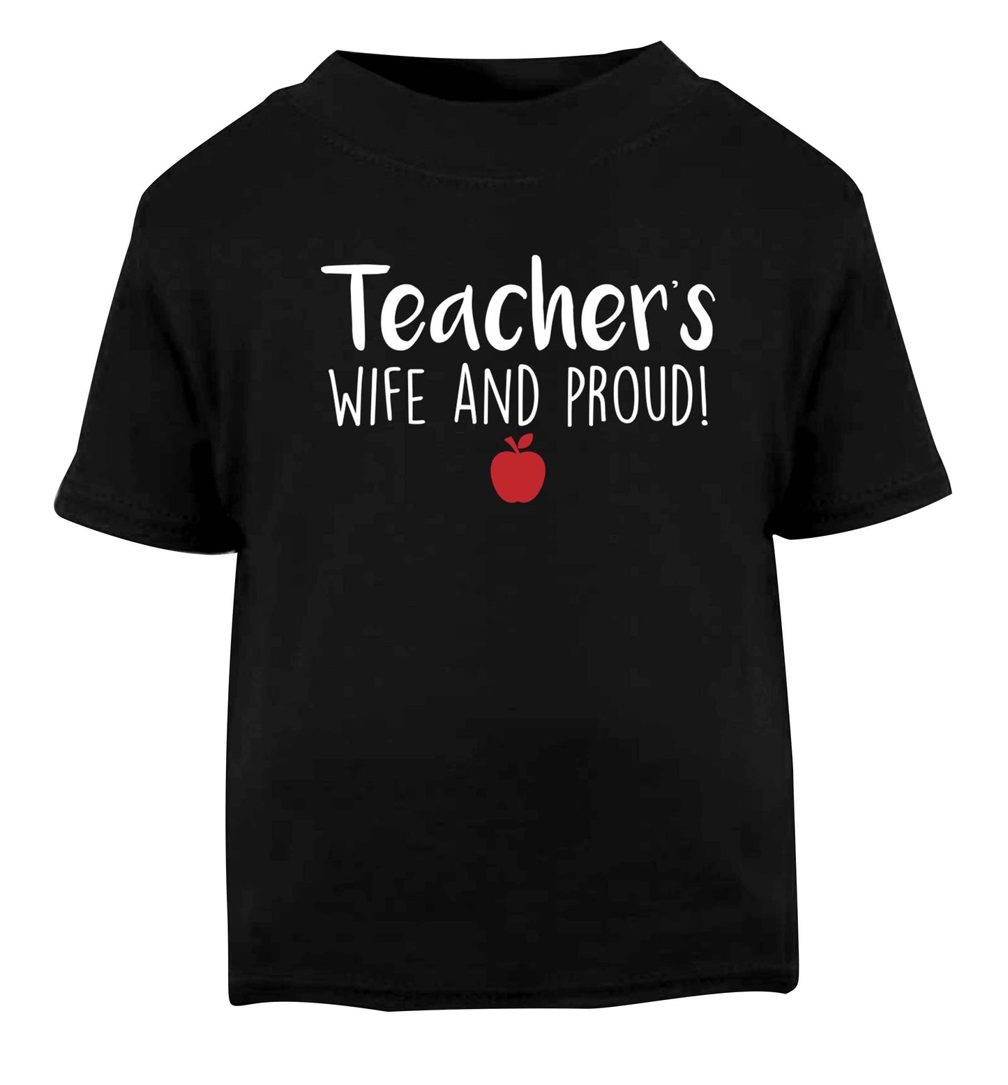 Teachers wife and proud Black baby toddler Tshirt 2 years