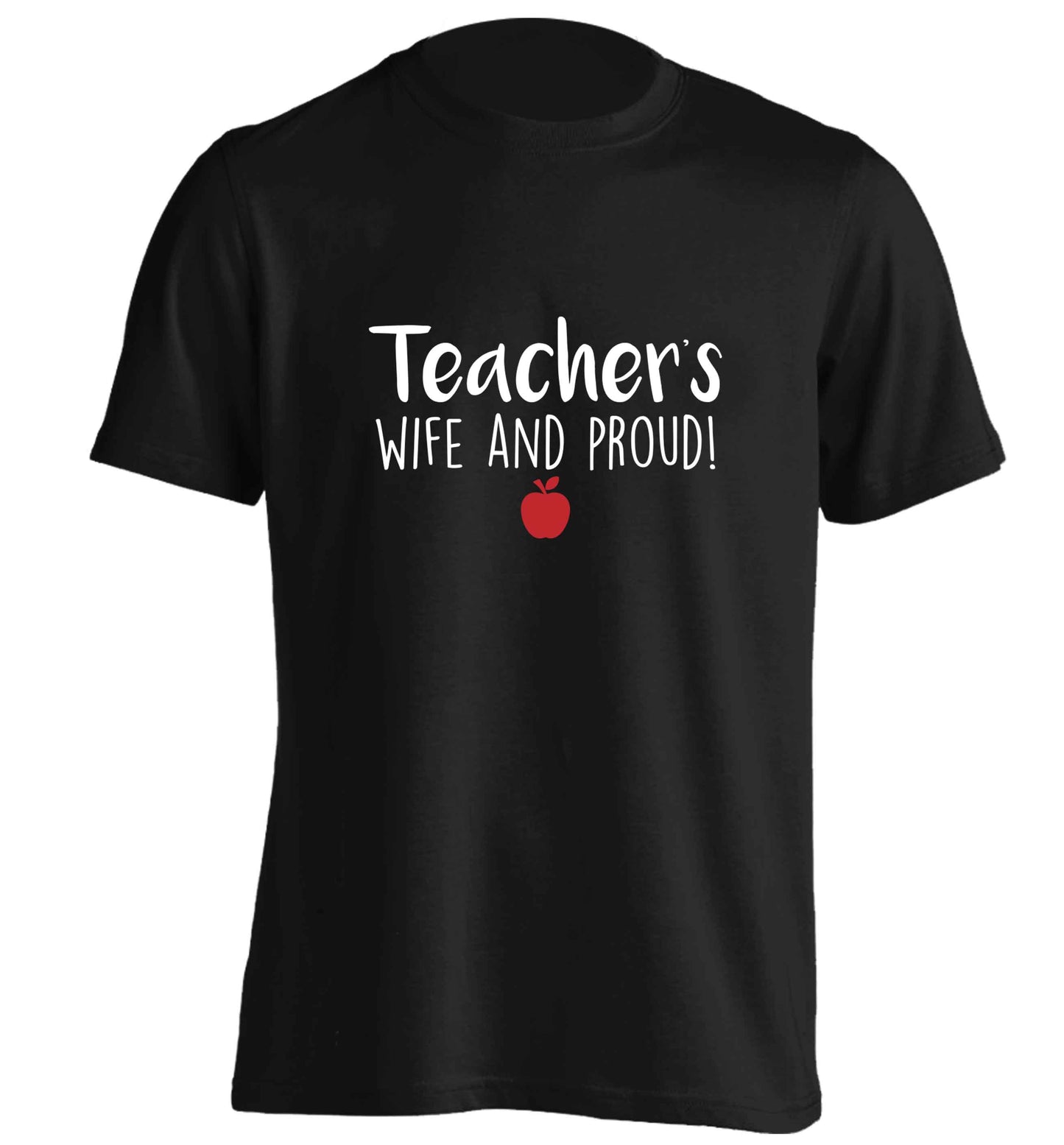Teachers wife and proud adults unisex black Tshirt 2XL