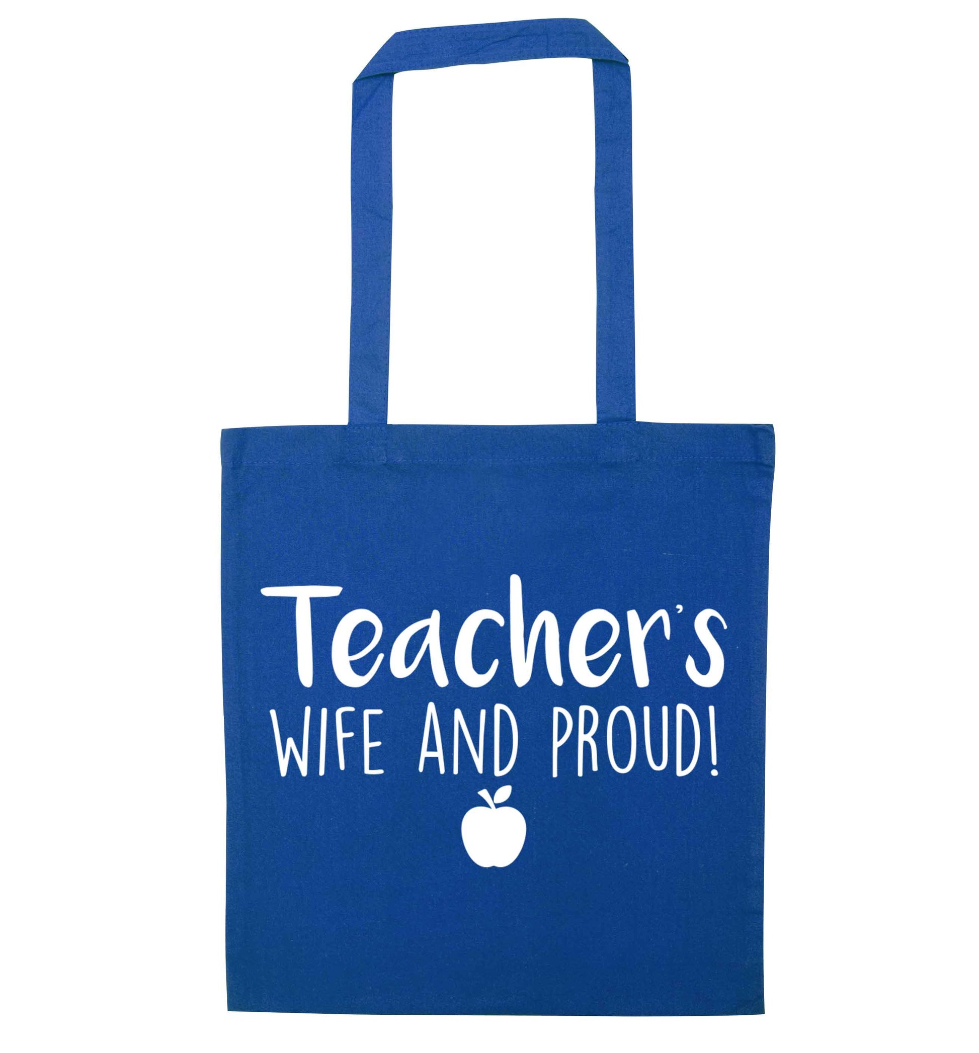 Teachers wife and proud blue tote bag