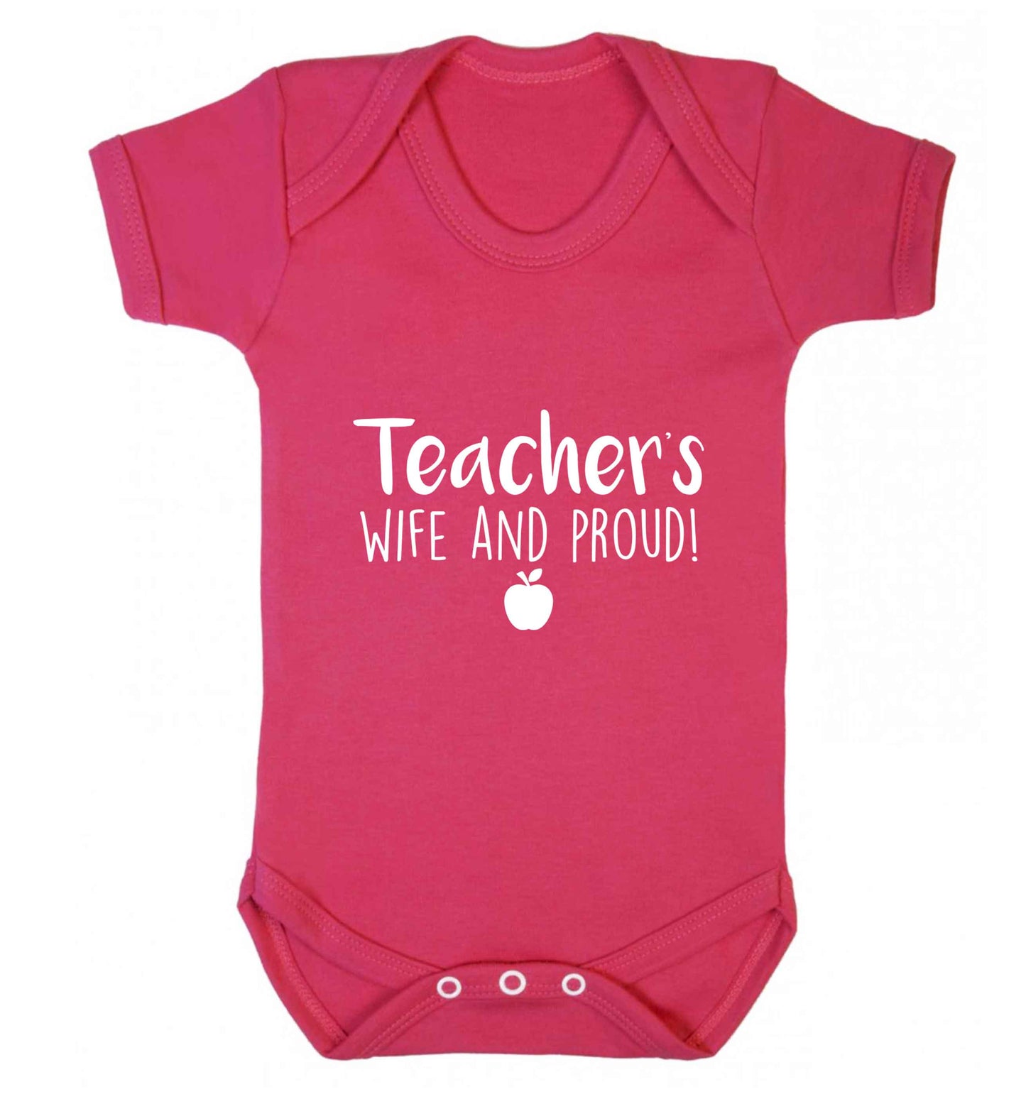 Teachers wife and proud baby vest dark pink 18-24 months