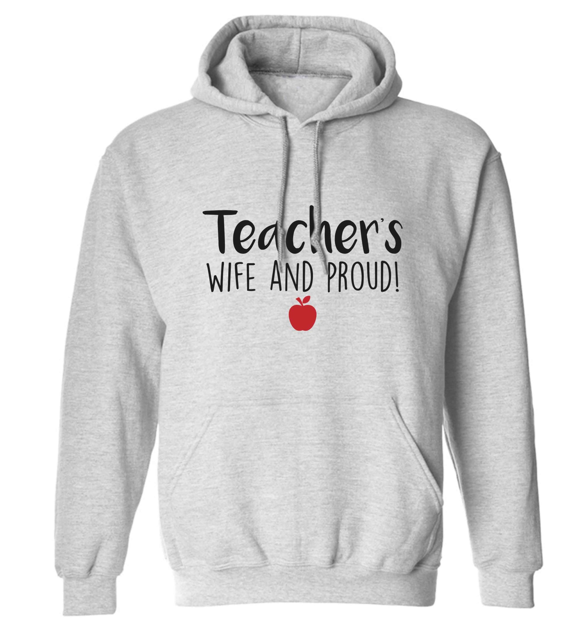 Teachers wife and proud adults unisex grey hoodie 2XL