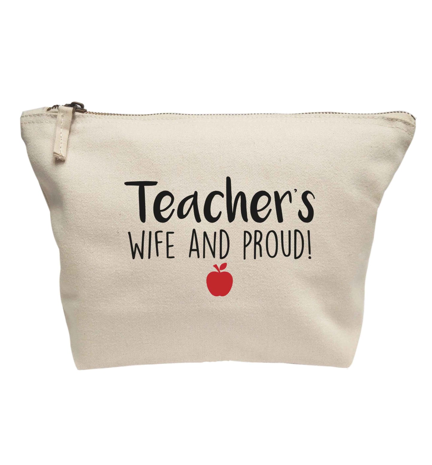 Teachers wife and proud | Makeup / wash bag