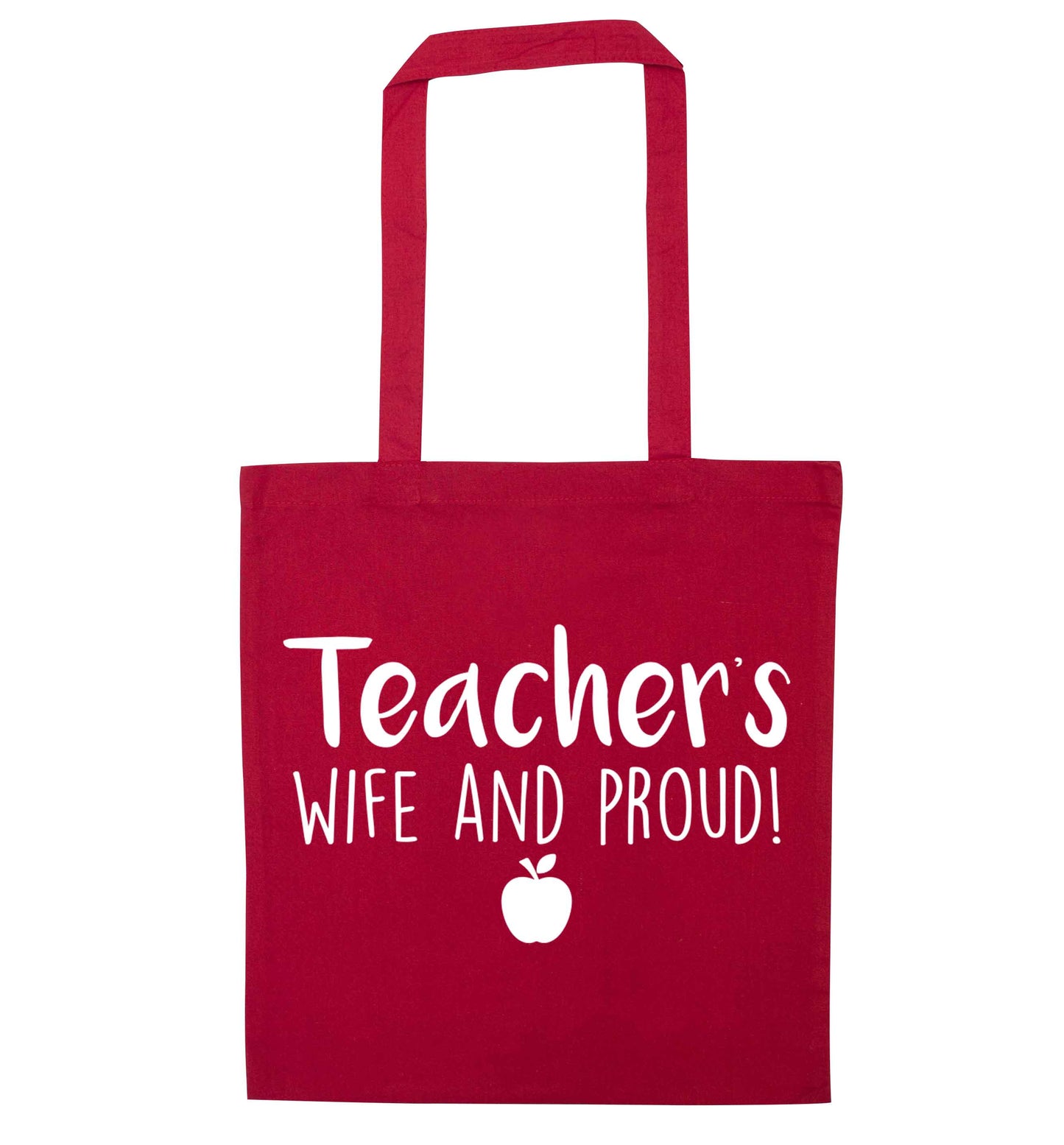 Teachers wife and proud red tote bag